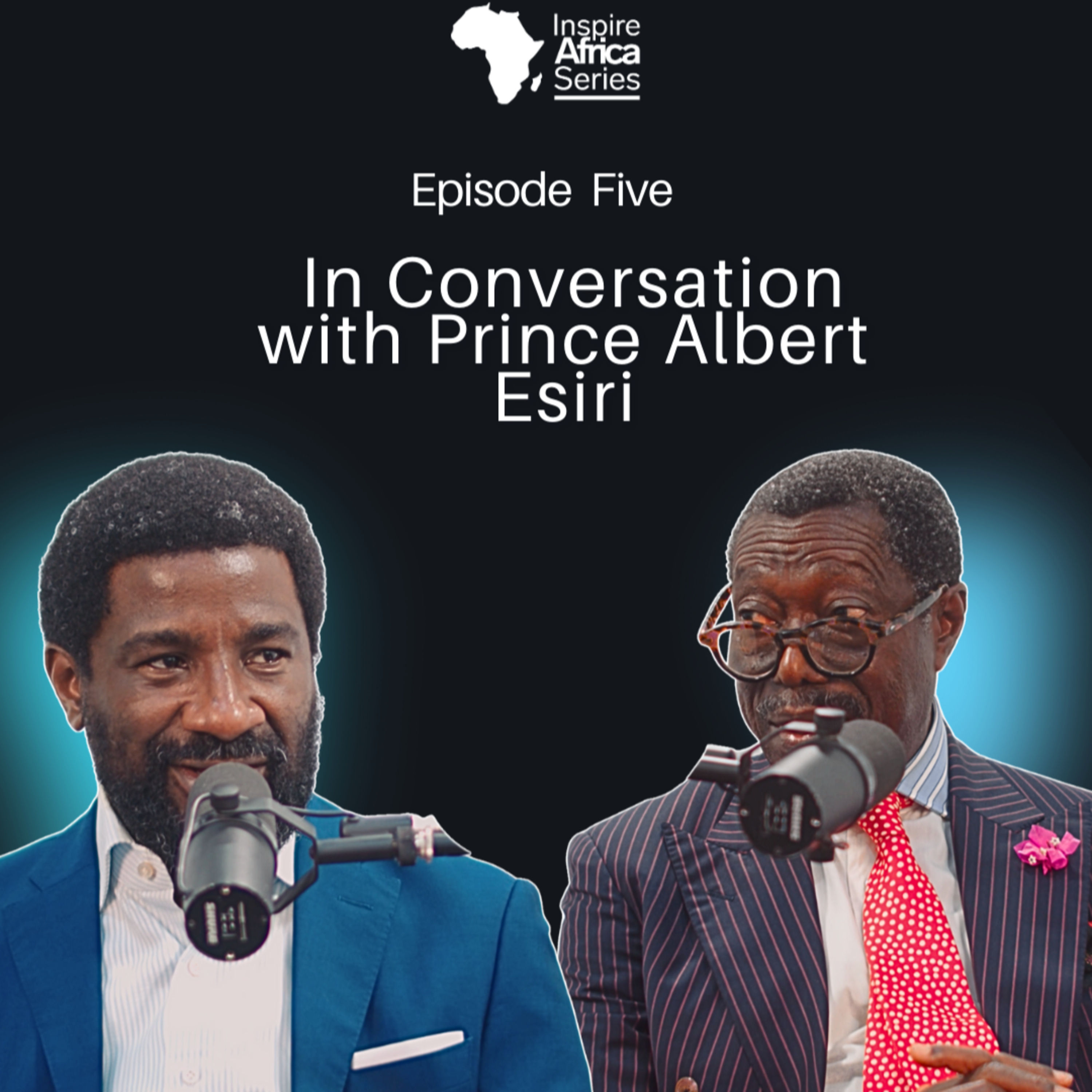 In Conversation with Prince Albert Esiri