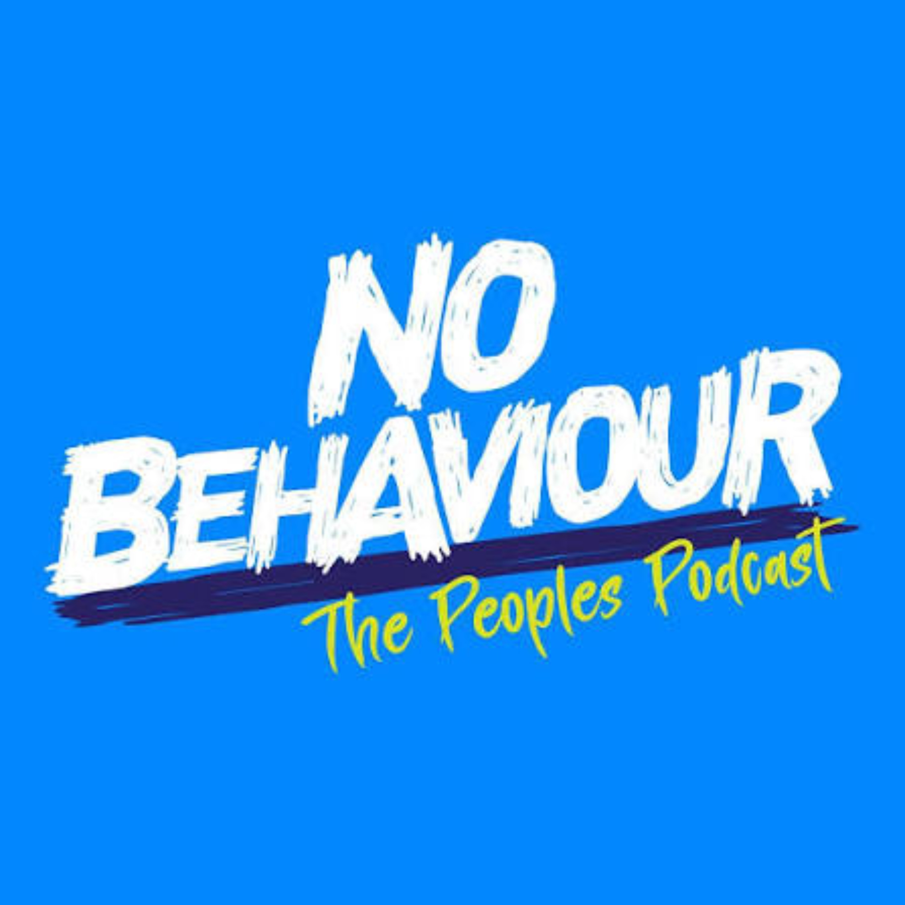 No Behaviour Podcast podcast artwork