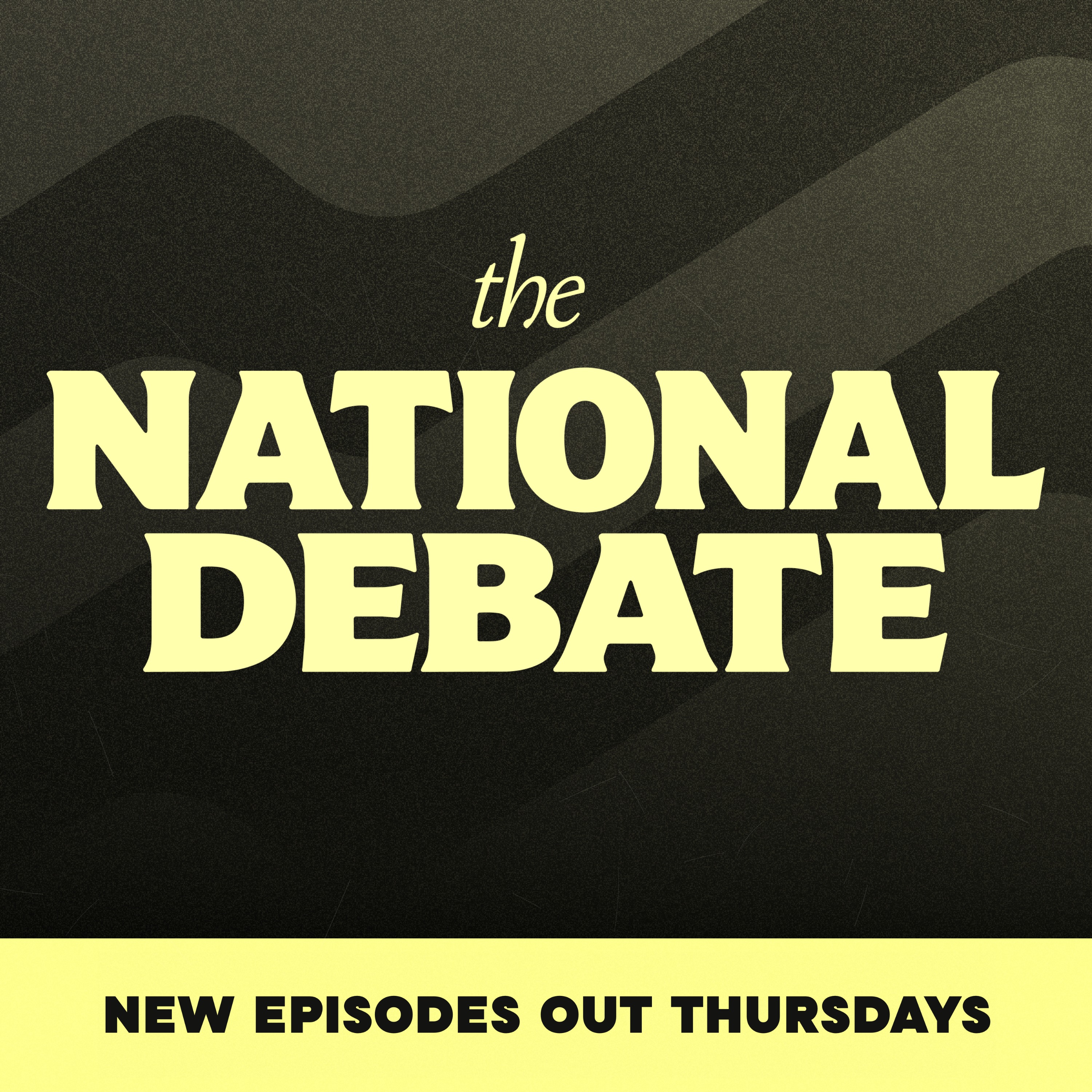 The National Debate