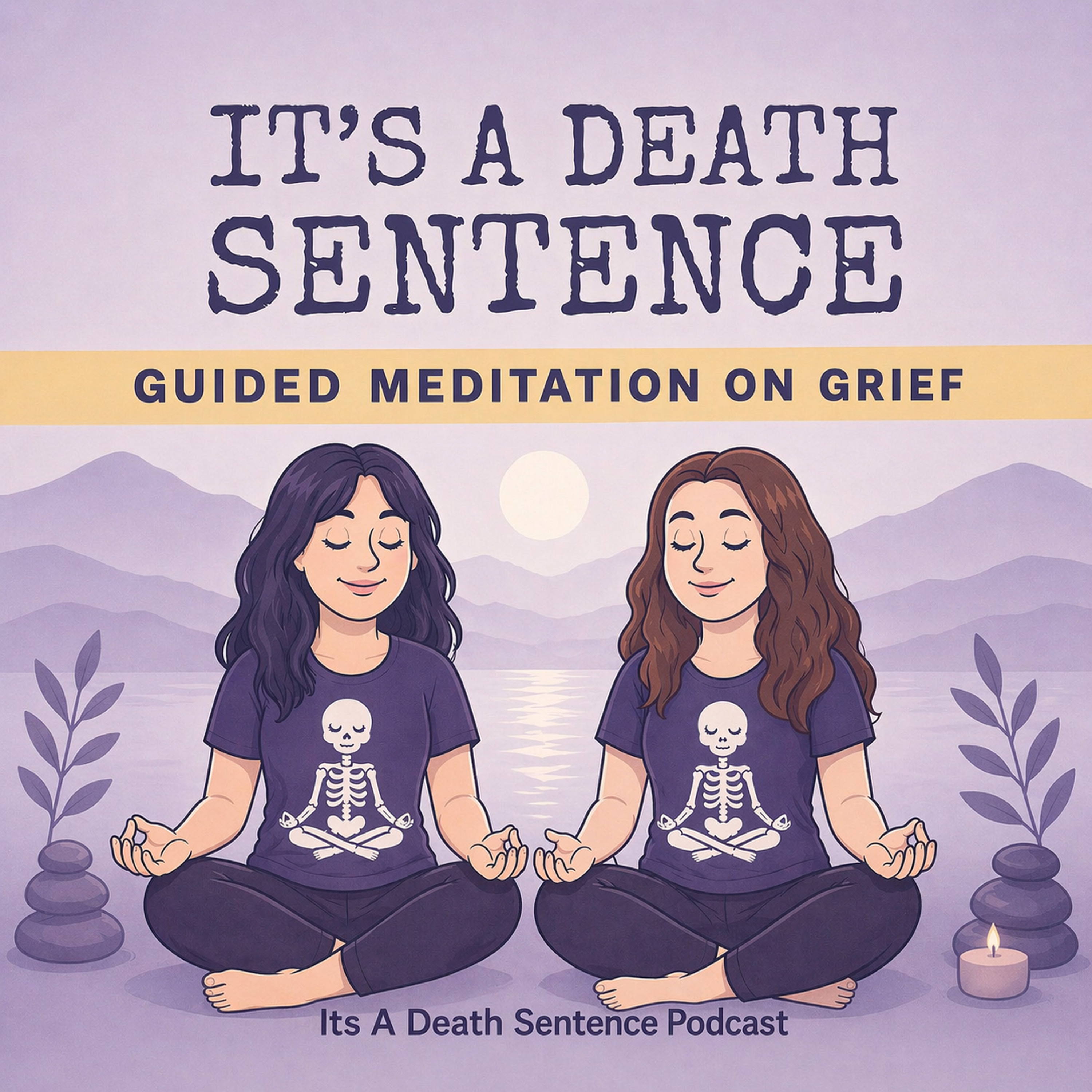Bonus Episode: A Meditation on Grief