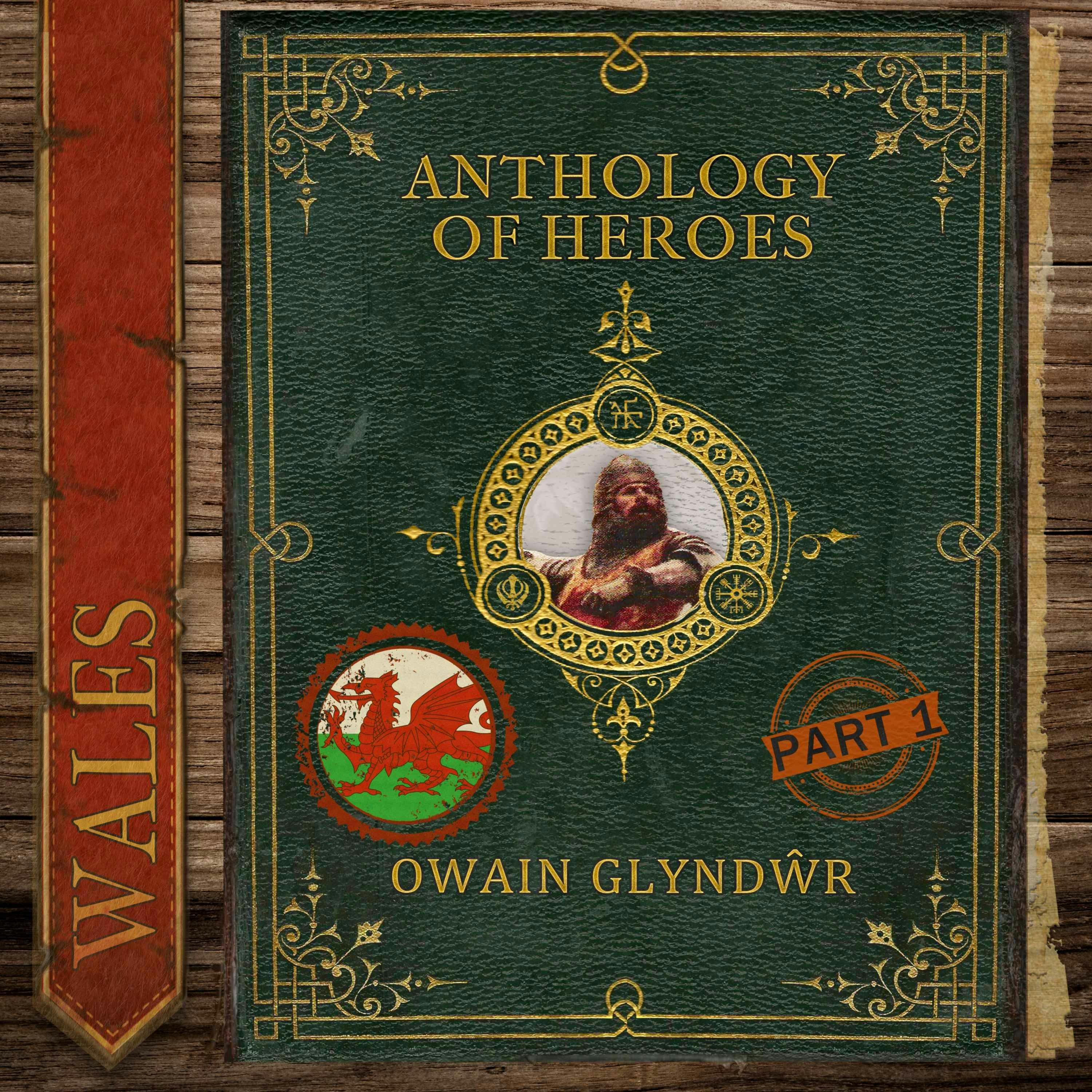 The Last Prince of Wales: Owain Glyndŵr and the Welsh Revolt | Part 1 episode artwork