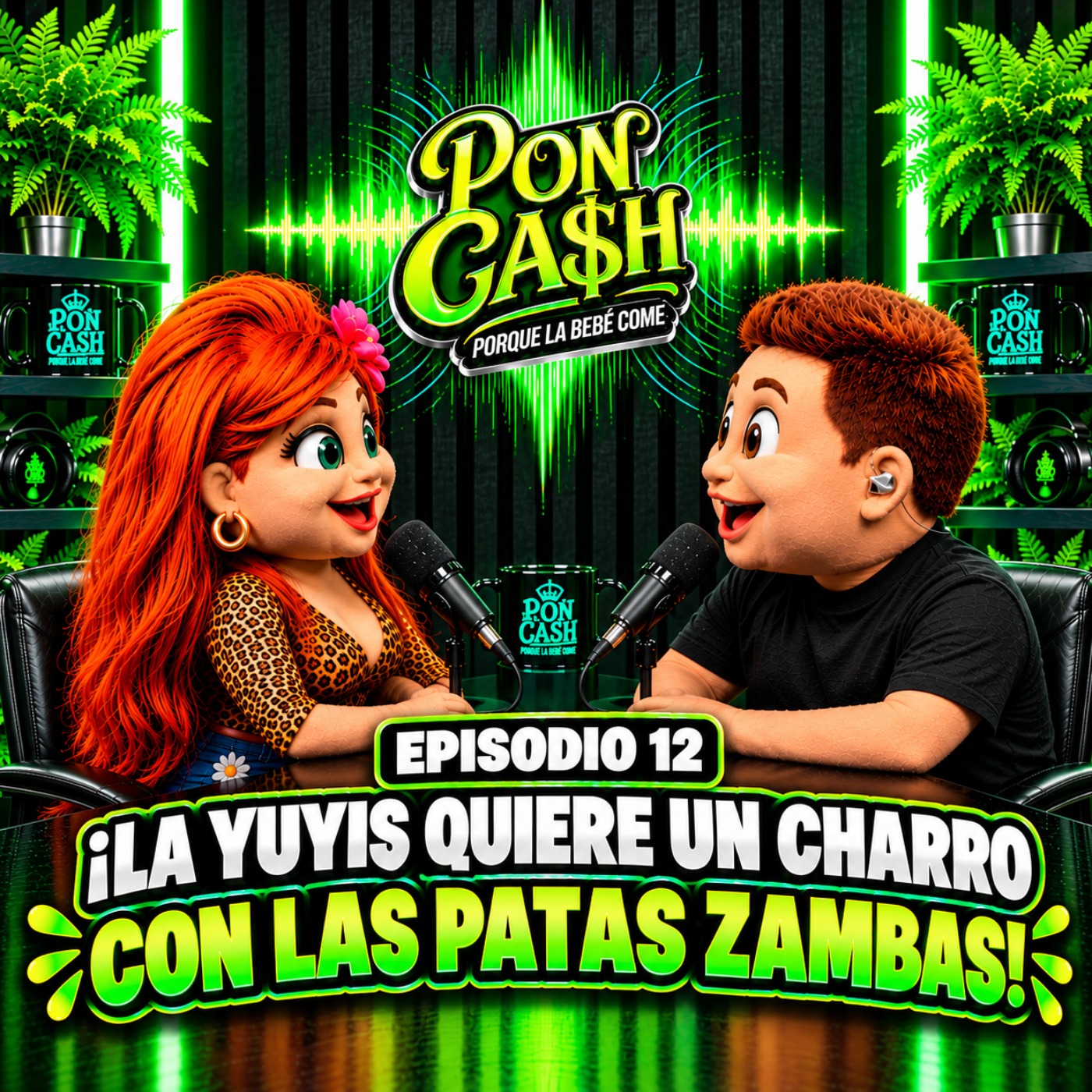 ¡LA YUYIS QUIERE UN CHARRO CON LAS PATAS ZAMBAS! episode artwork