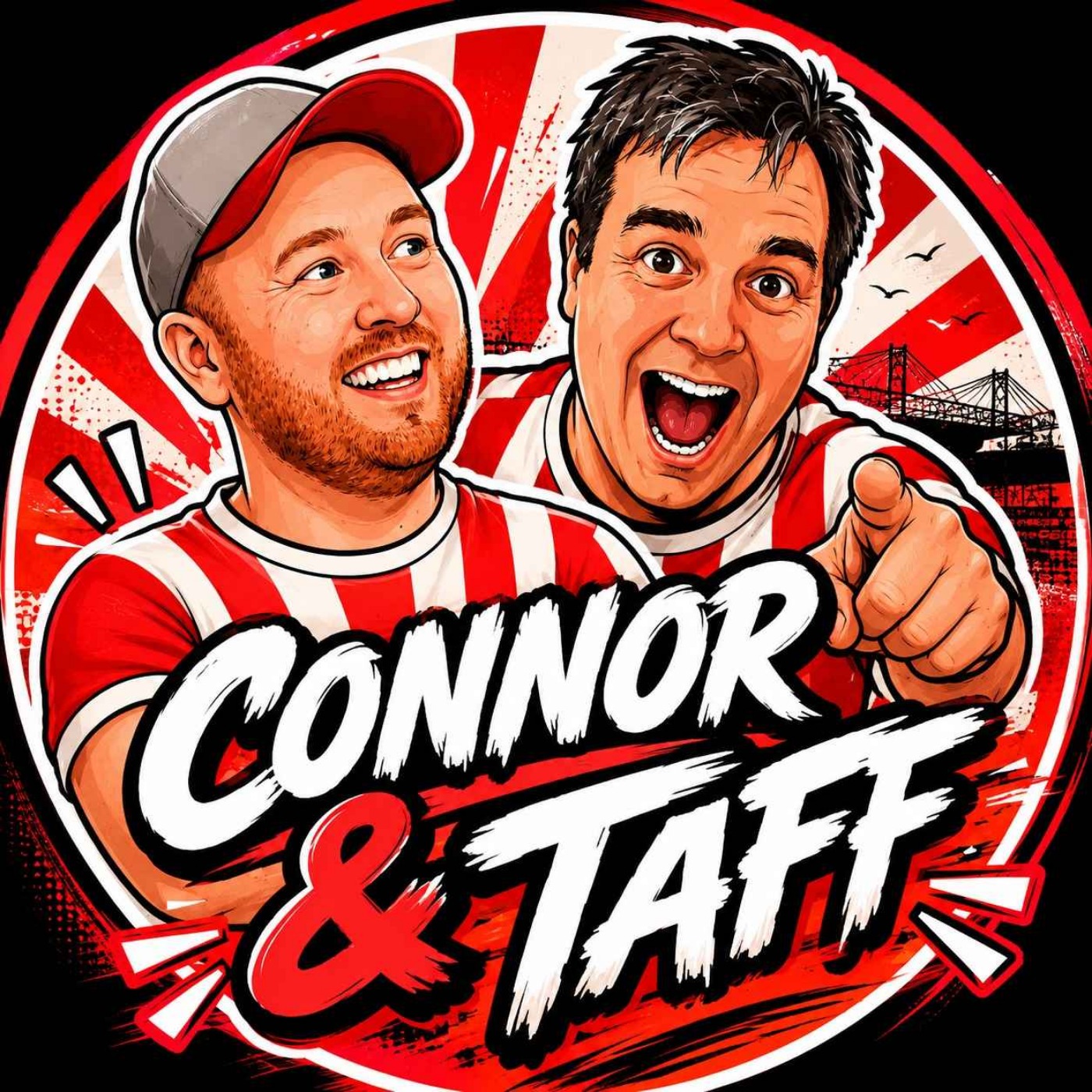 Connor and Taff podcast artwork