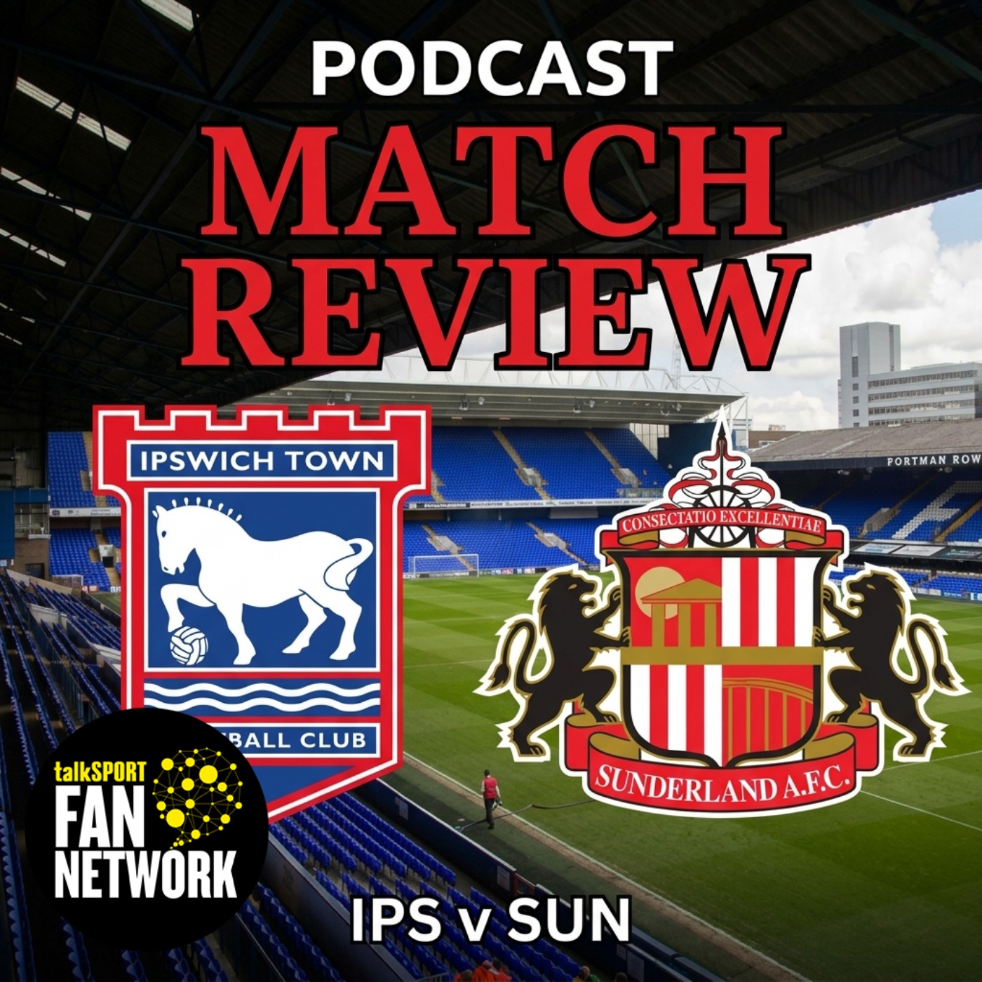 Post Match Ipswich Thoughts episode artwork