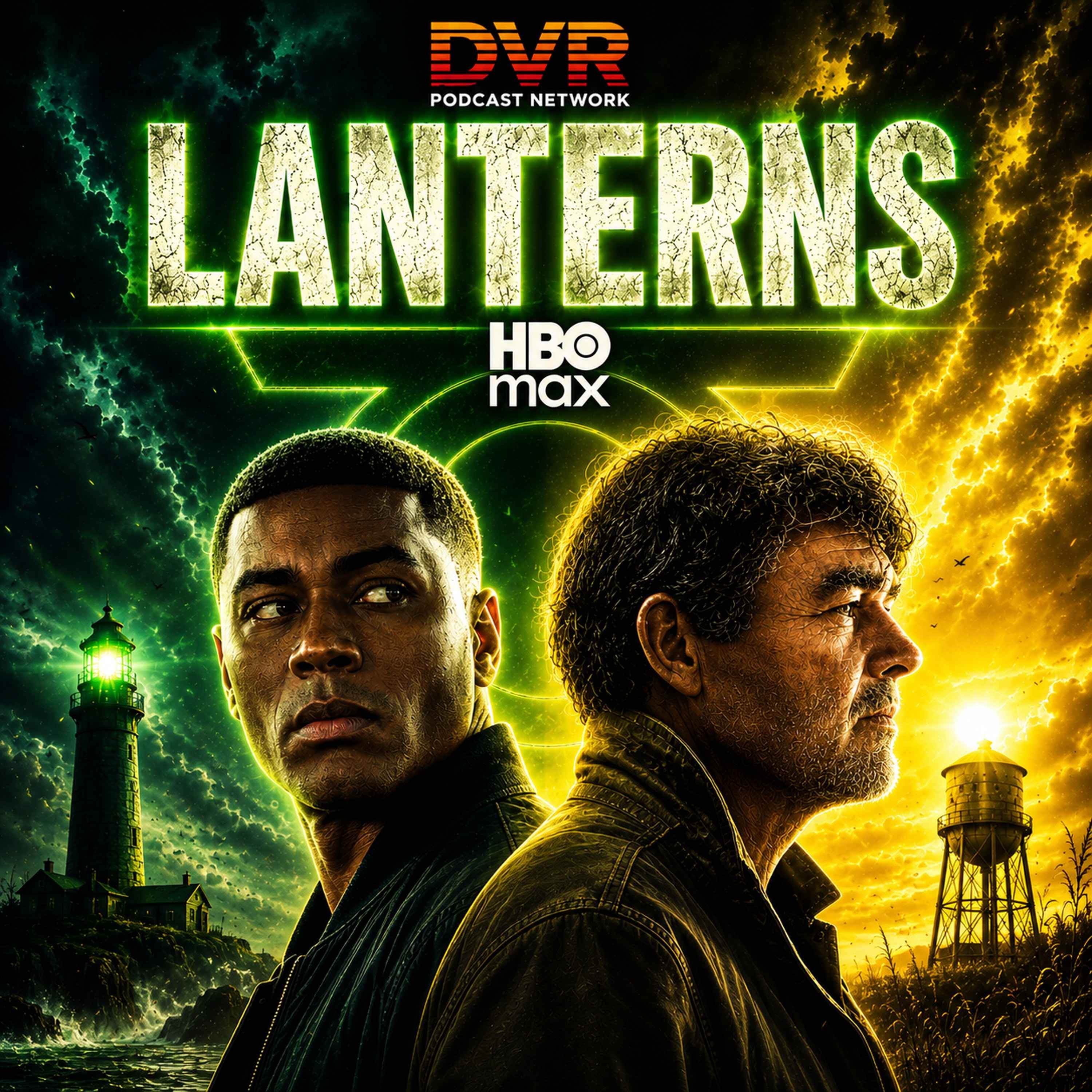 Lanterns (HBO MAX) Podcast Lanterns (HBO MAX)