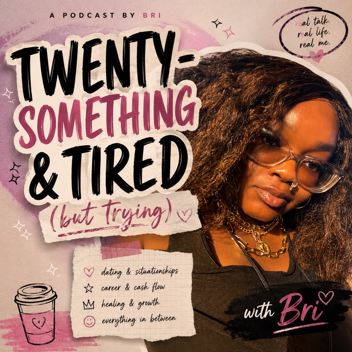 I’m Tired… But I’m Trying: Welcome to My Twenties 🎙️ episode artwork