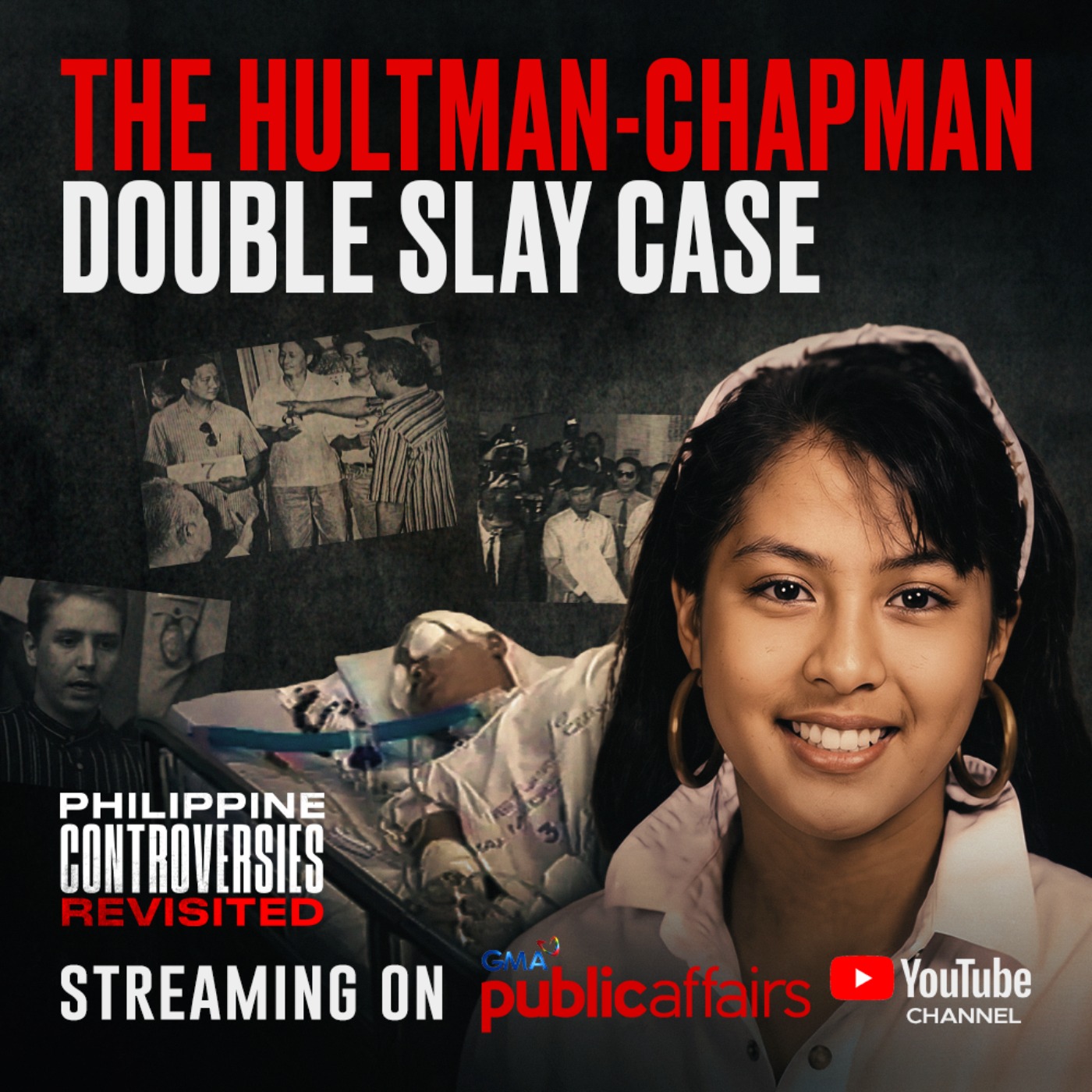 The Hultman-Chapman Double Slay Case | Philippine Controversies Revisited