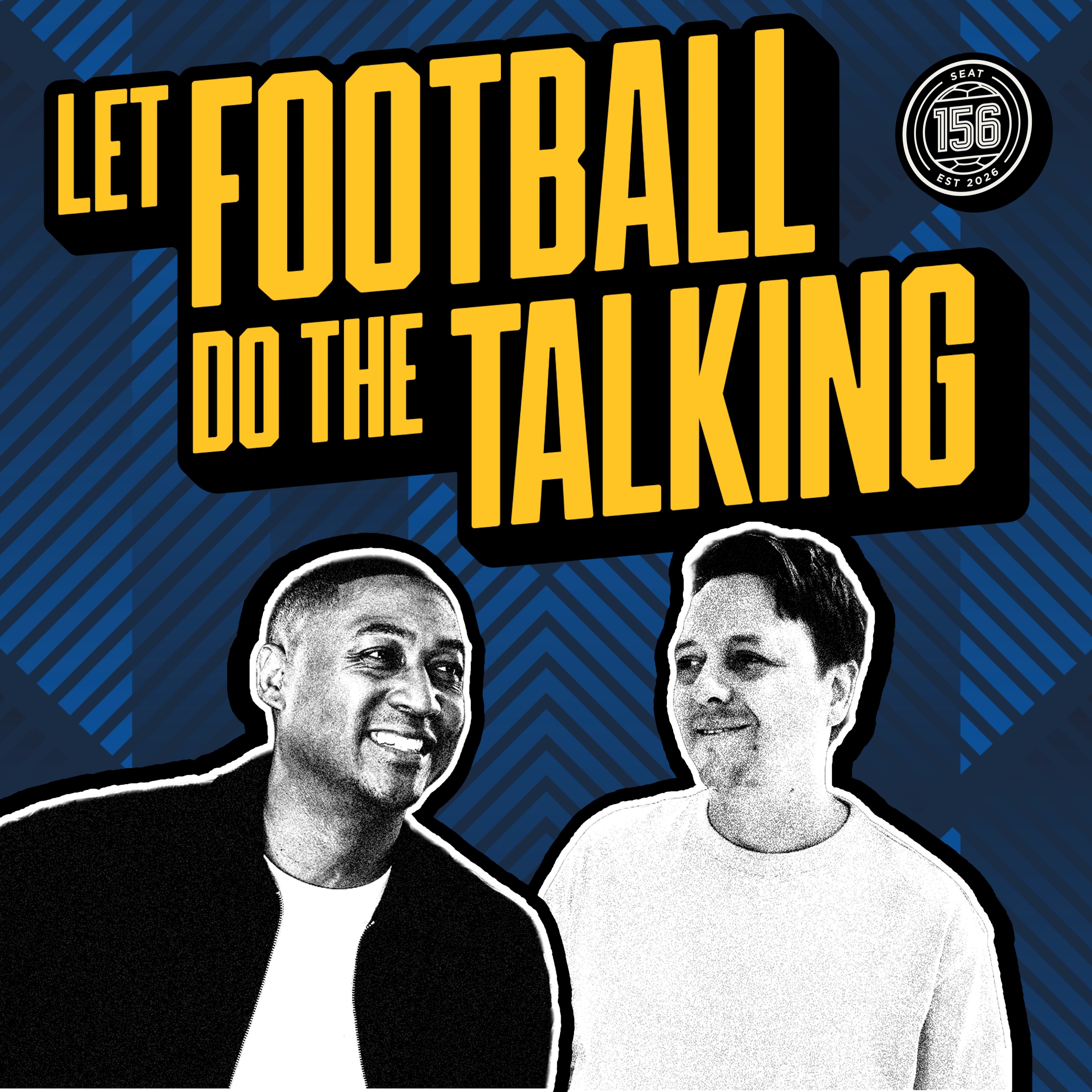 Logo of the podcast Seat156: Let football do the talking Podcast Seat156: Let football do the talking