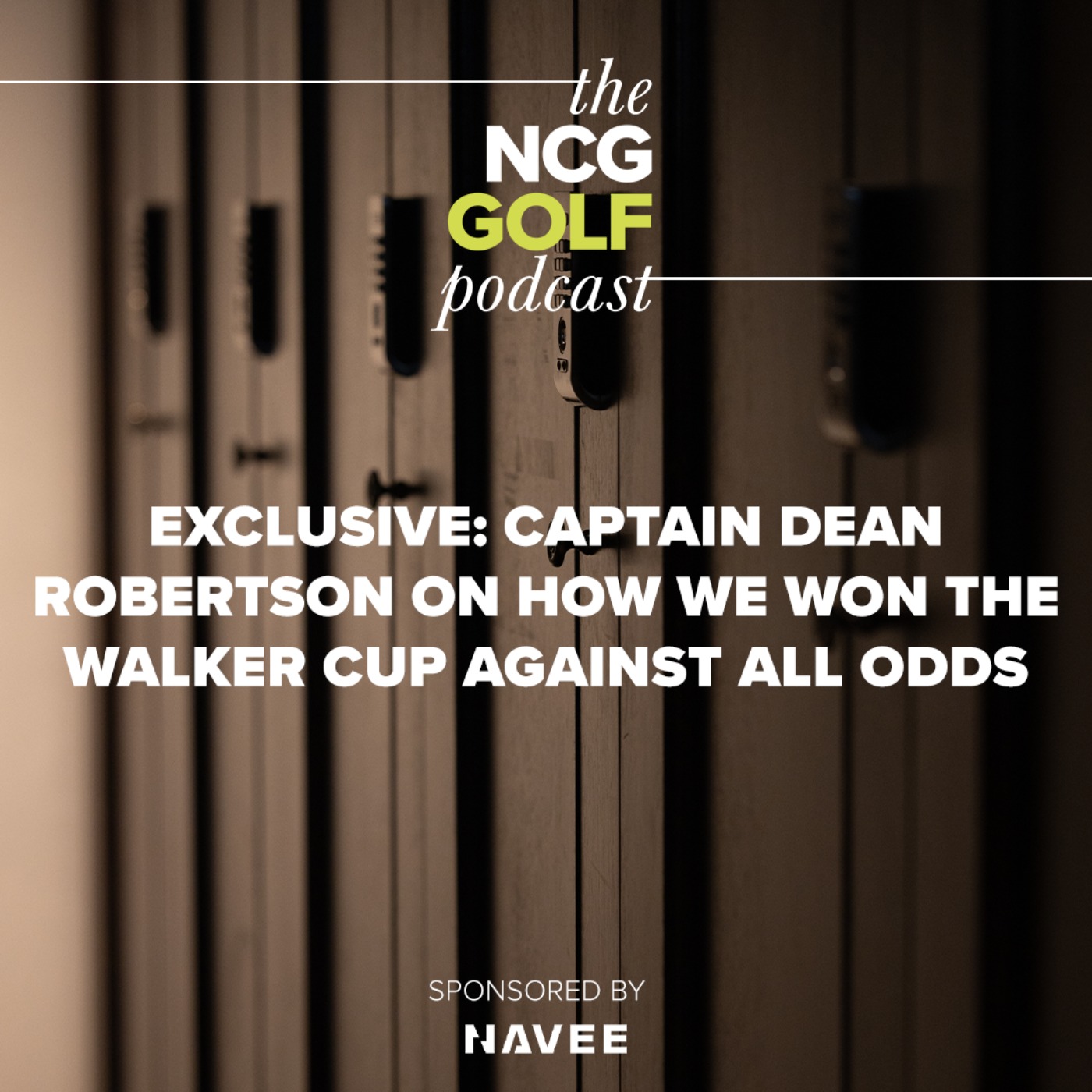 Exclusive: Captain Dean Robertson on how we won the Walker Cup against all odds episode artwork
