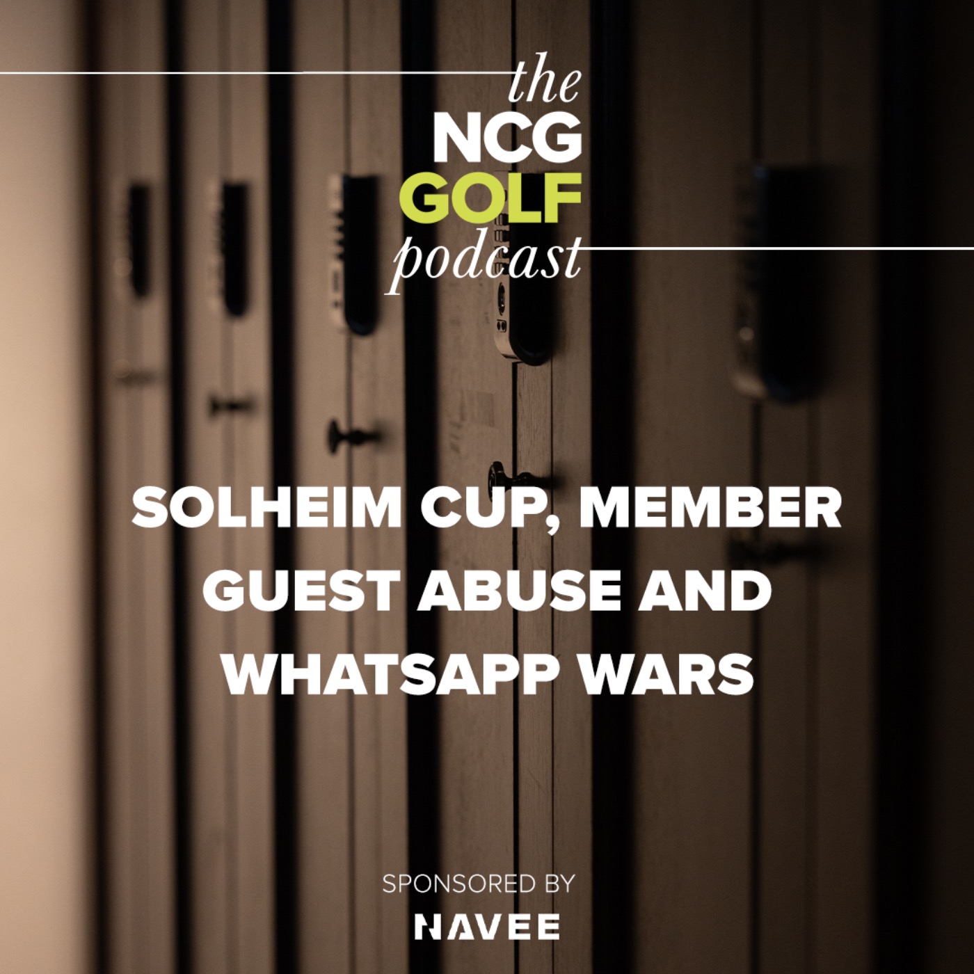 Solheim Cup, member guest abuse and WhatsApp wars episode artwork