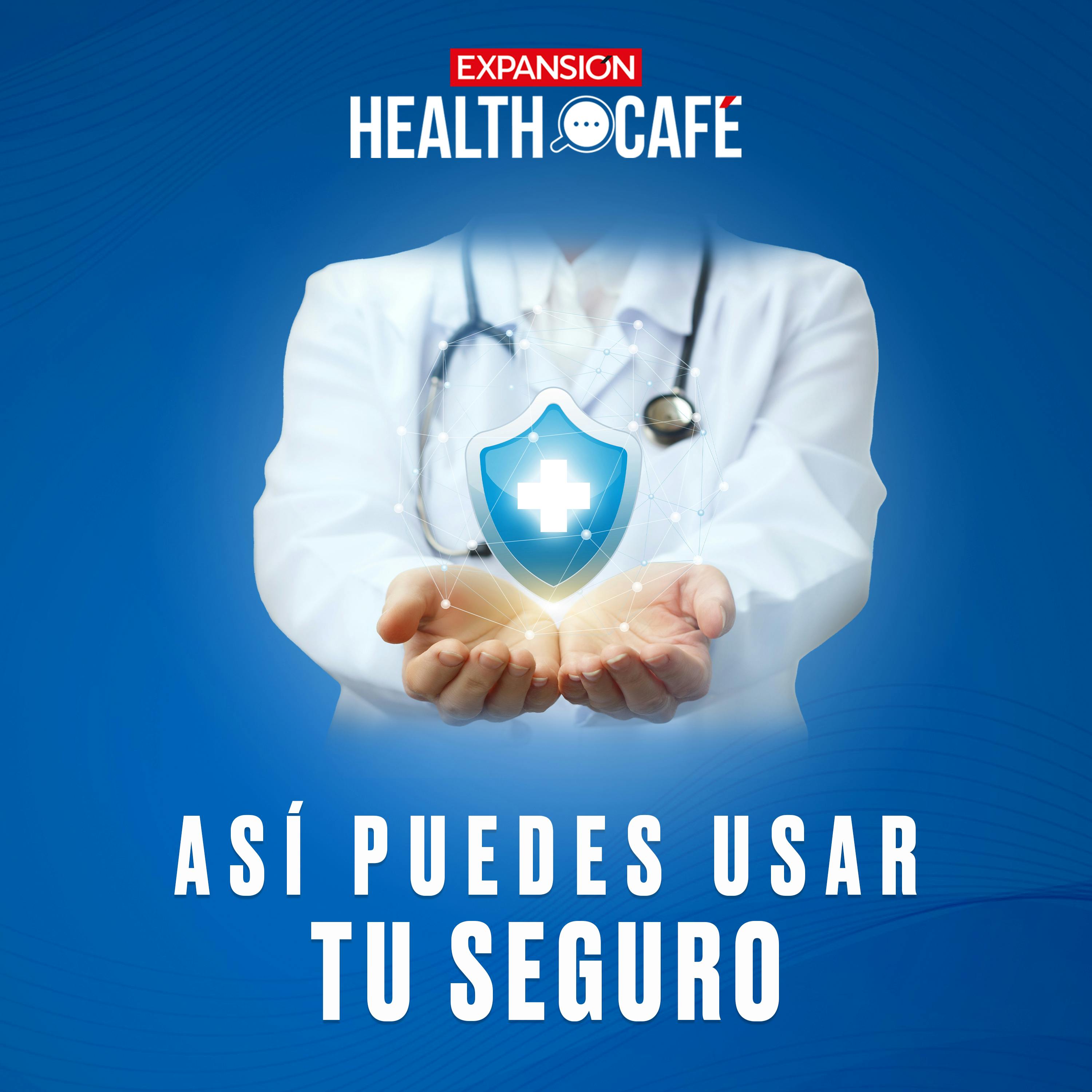 Tips para aprovechar tu seguro médico