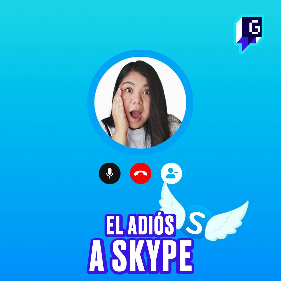 El adiós a Skype