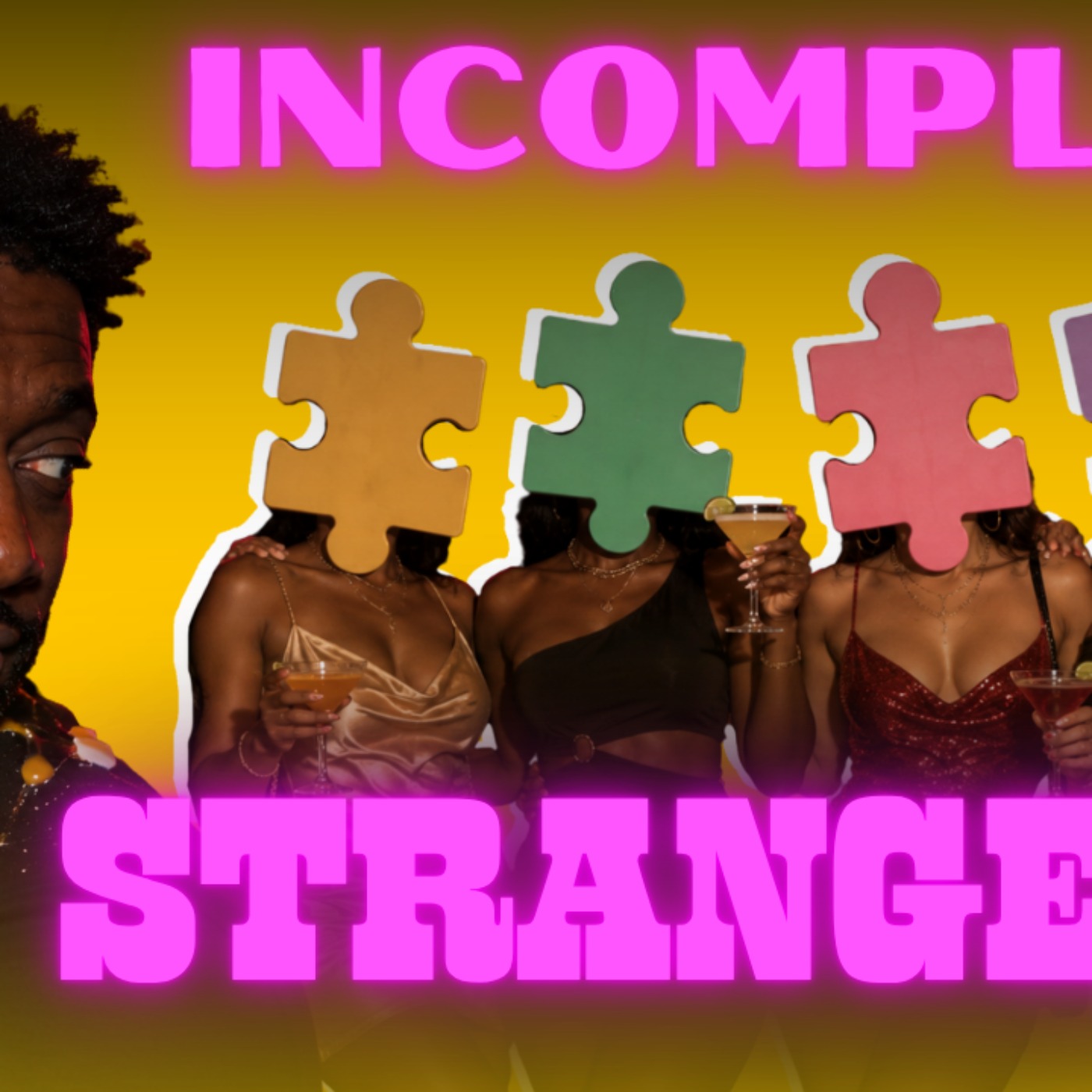 EP311. ‘Incomplete Strangers’ | Pull Up Podcast