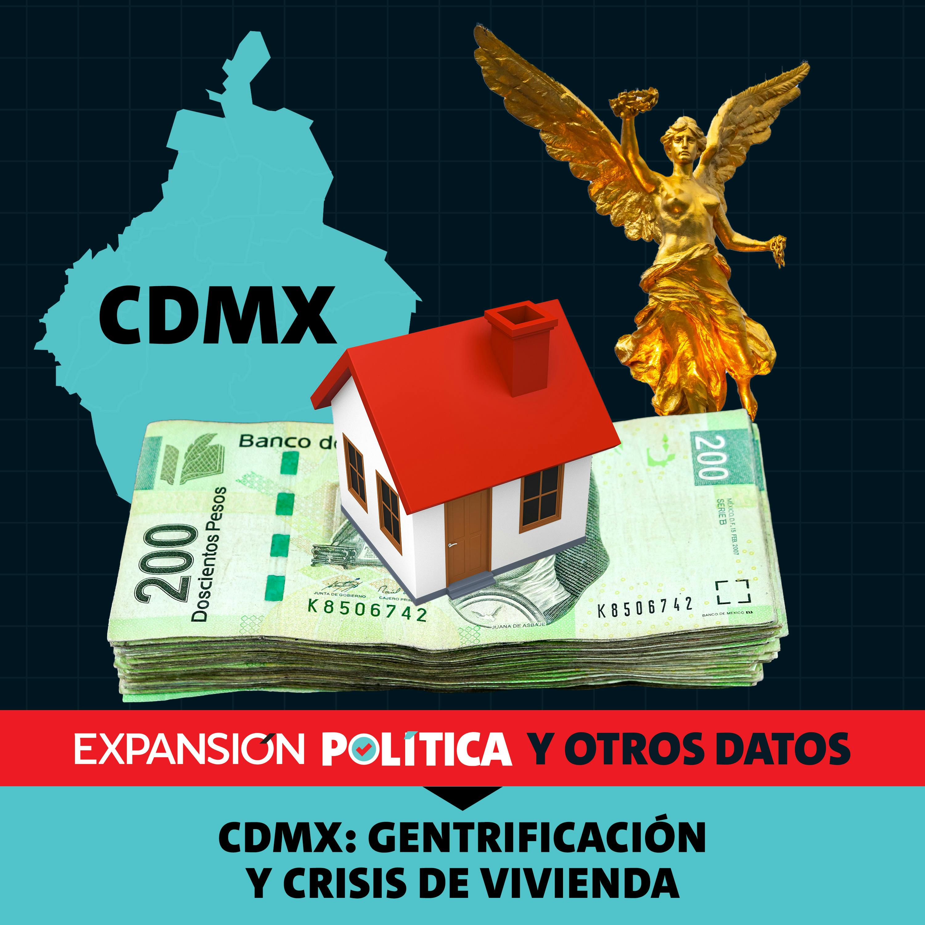CDMX: Gentrificación y crisis de vivienda | Episodio 212 episode artwork