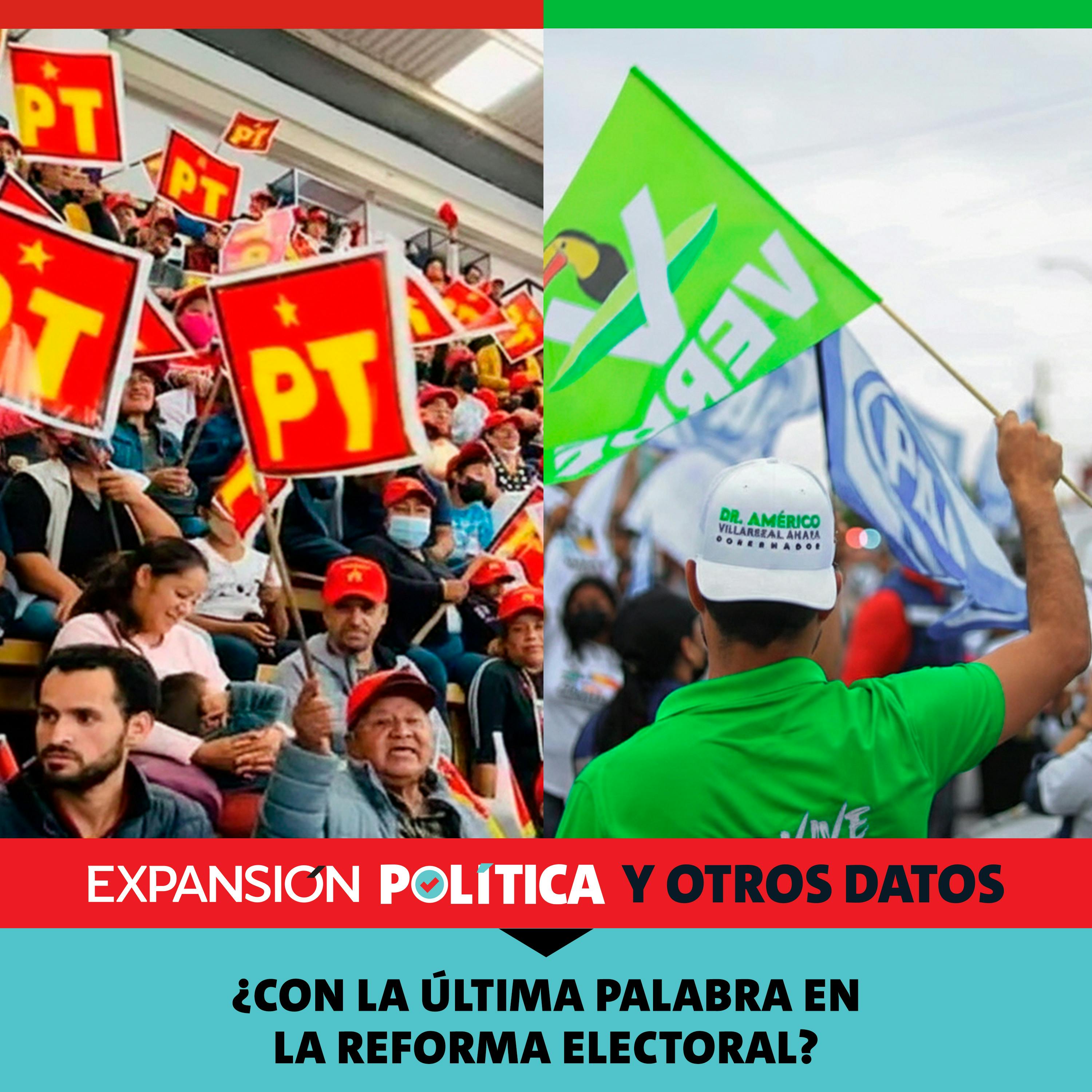 PT y PVEM, ¿con la última palabra en la reforma electoral? | Episodio 243 episode artwork