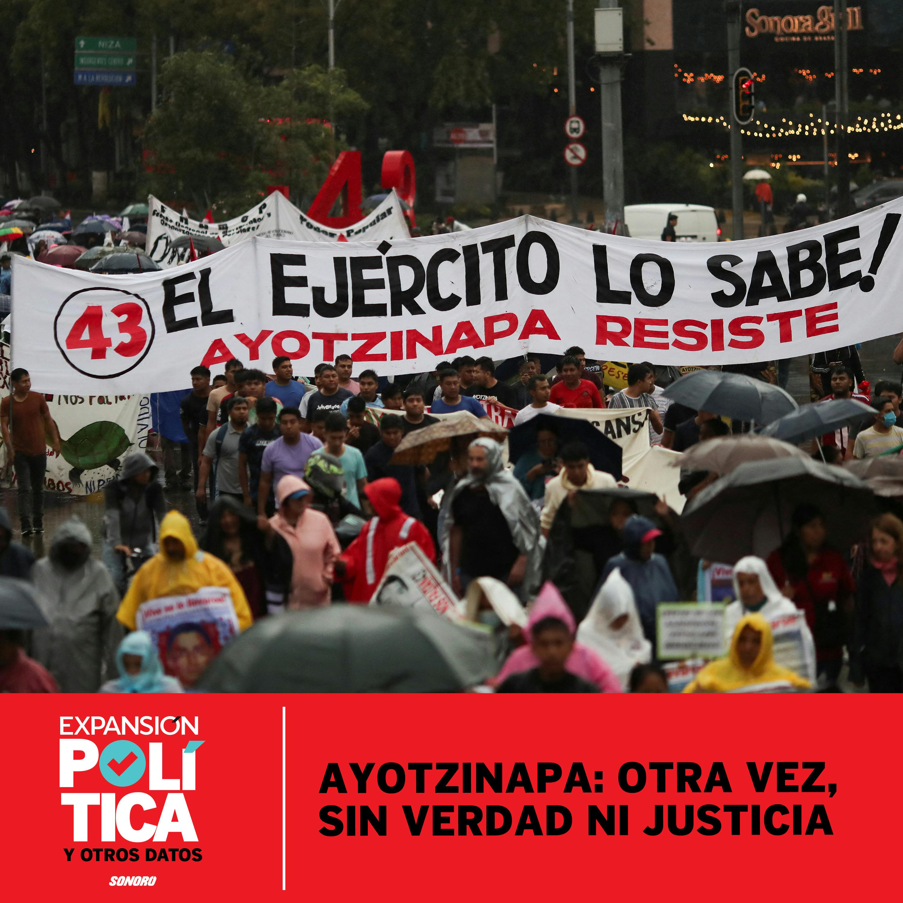 Ayotzinapa: otra vez, sin verdad ni justicia | Episodio 114 episode artwork