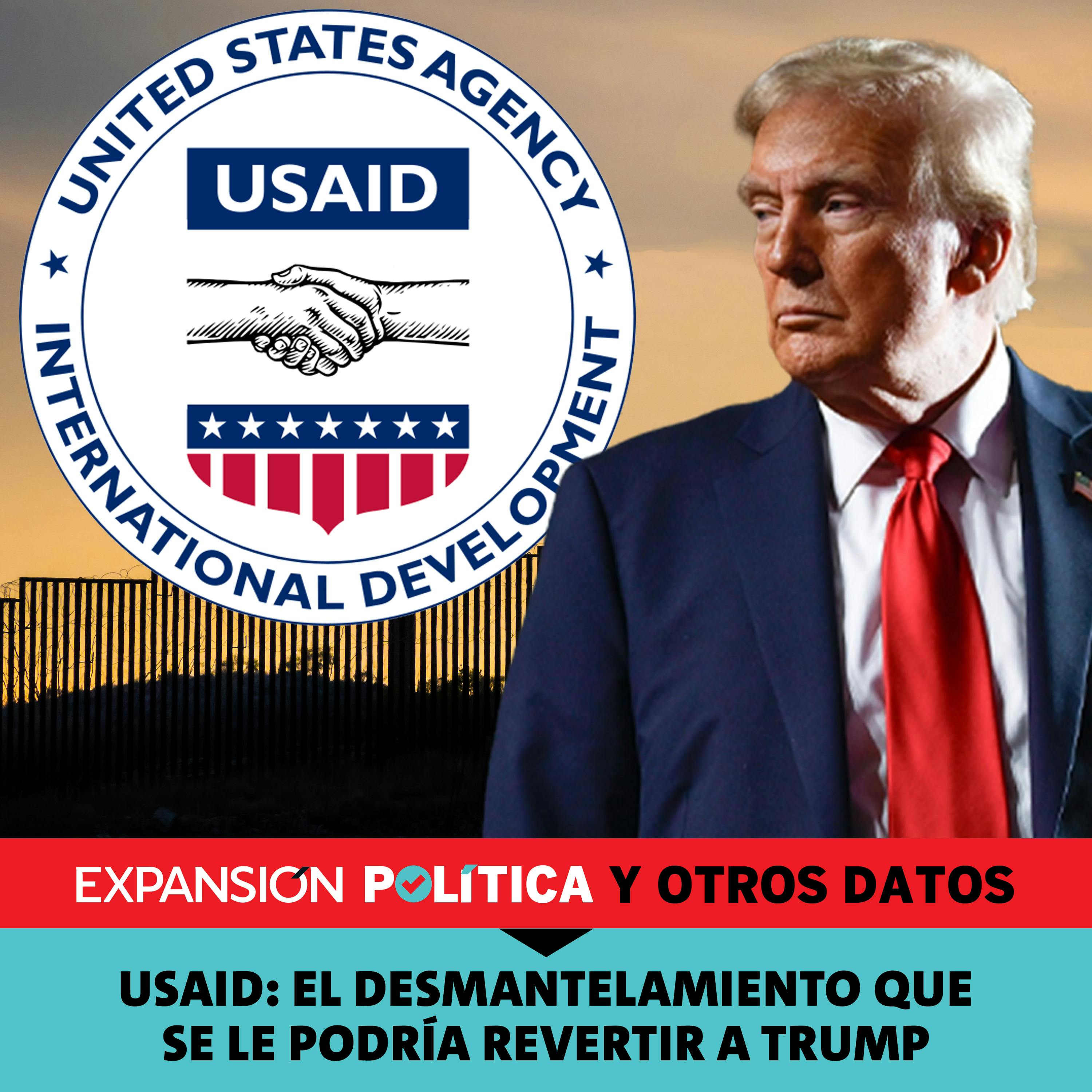 USAID: el desmantelamiento que se le podría revertir a Trump | Episodio 193 episode artwork