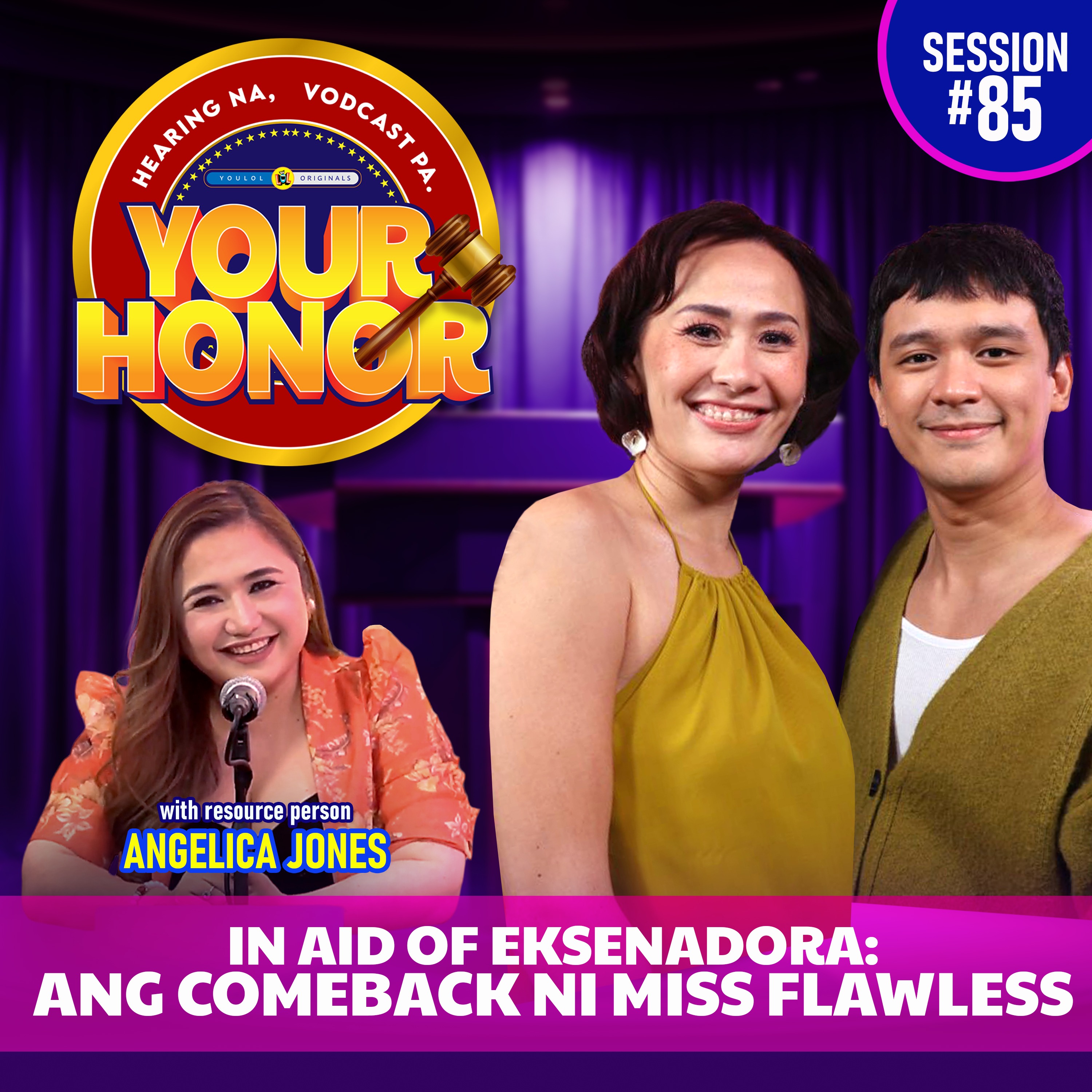 EP 85: In Aid of Eksenadora: Ang Pagbabalik ni Miss Flawless.
