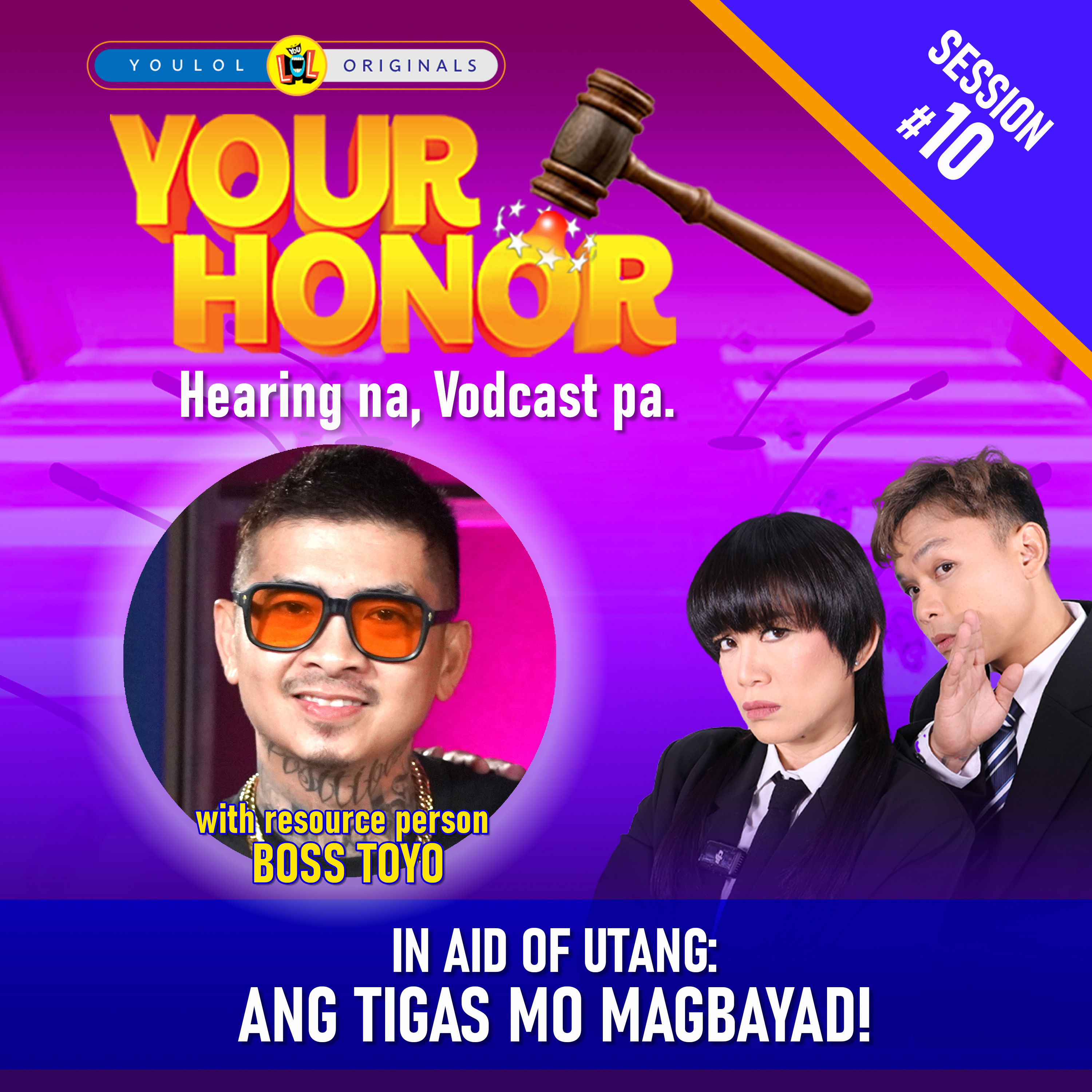 EP 10: In Aid of Utang: Ang Tigas Mo Magbayad!