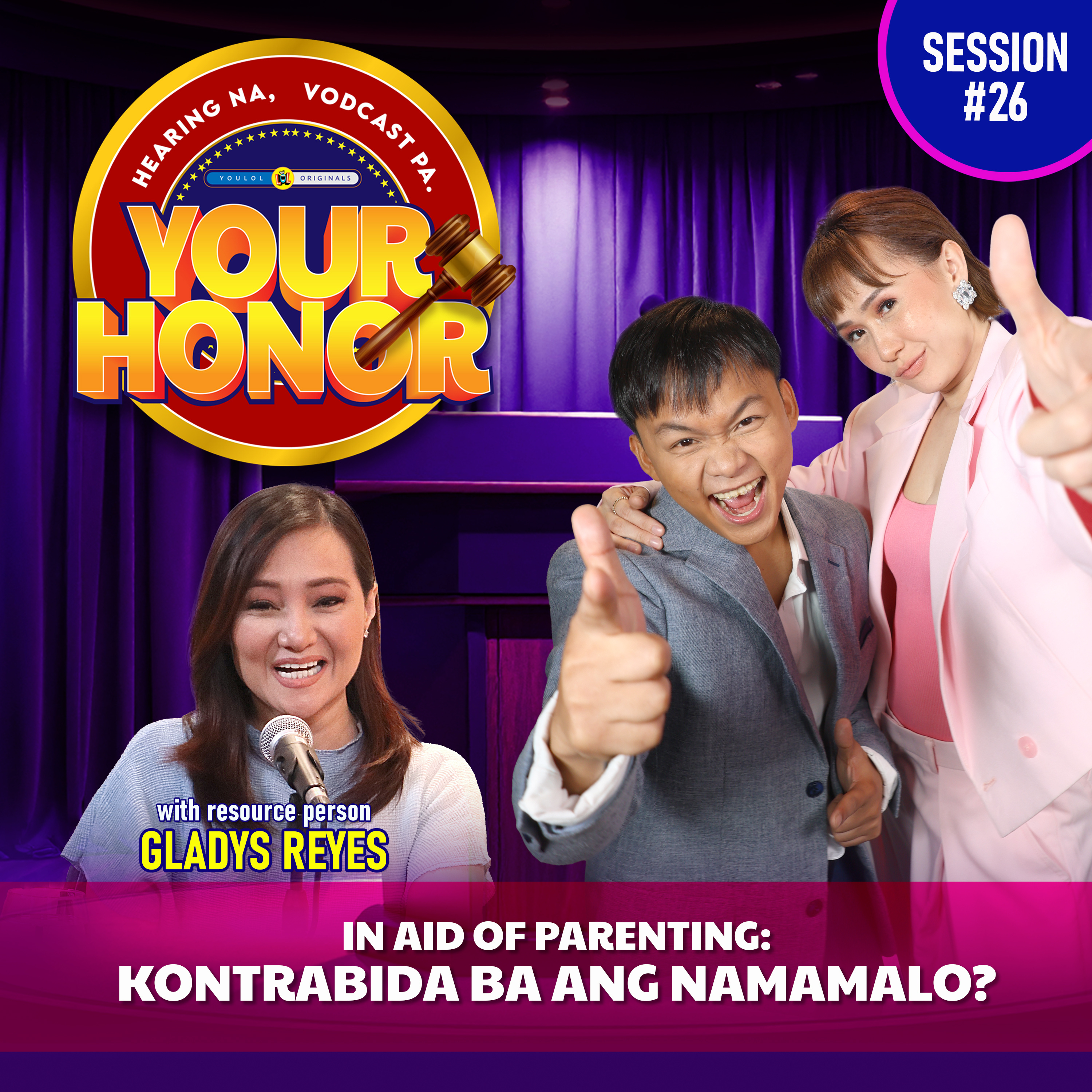 EP 26: In Aid of Parenting - Kontrabida Na Namamalo? episode artwork