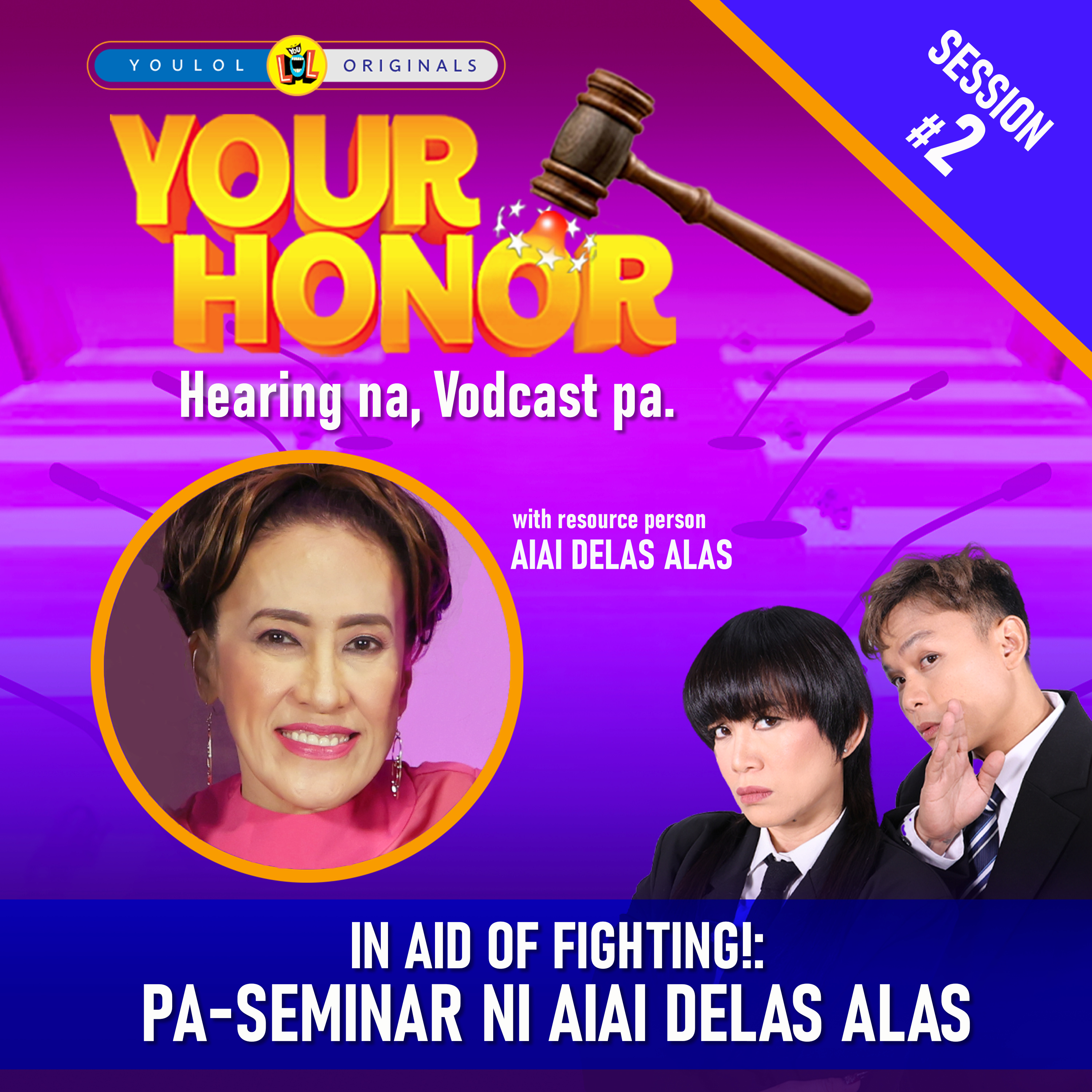 EP 2: In Aid of Fighting!: Pa-Seminar ni Aiai delas Alas