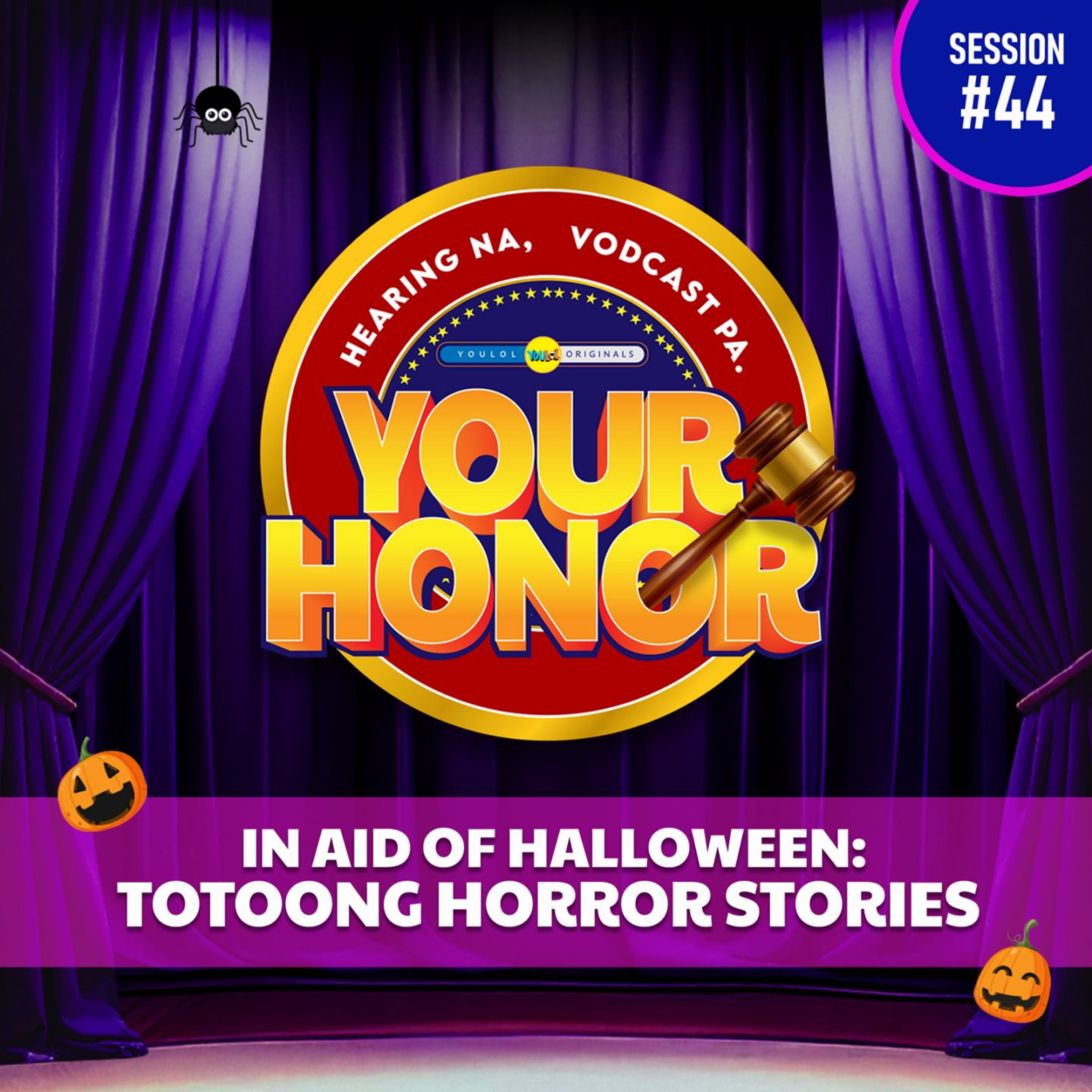 EP 44: In Aid of Halloween: Totoong Horror Stories episode artwork