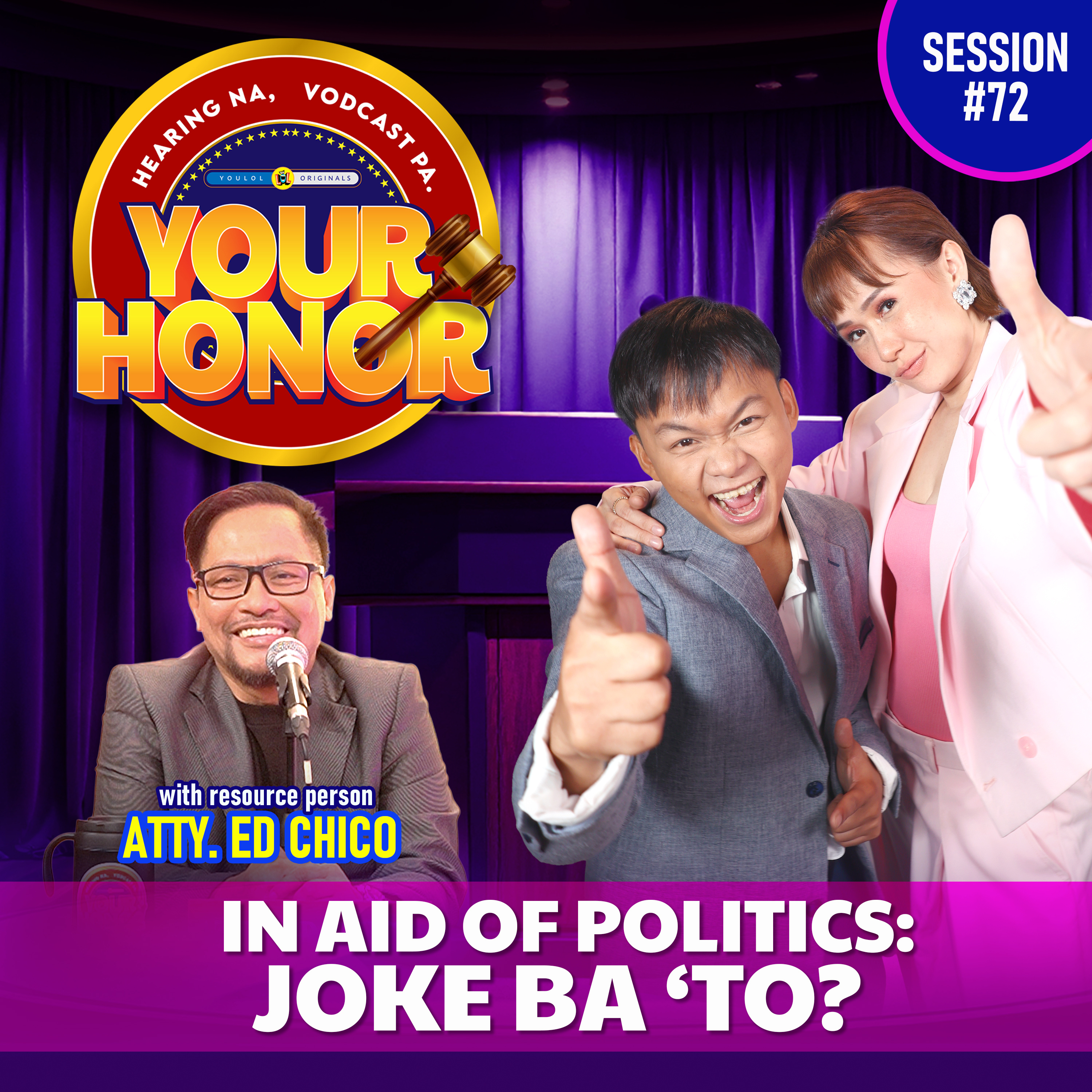 Ep 72: In Aid of Politics: Joke Ba ‘To?