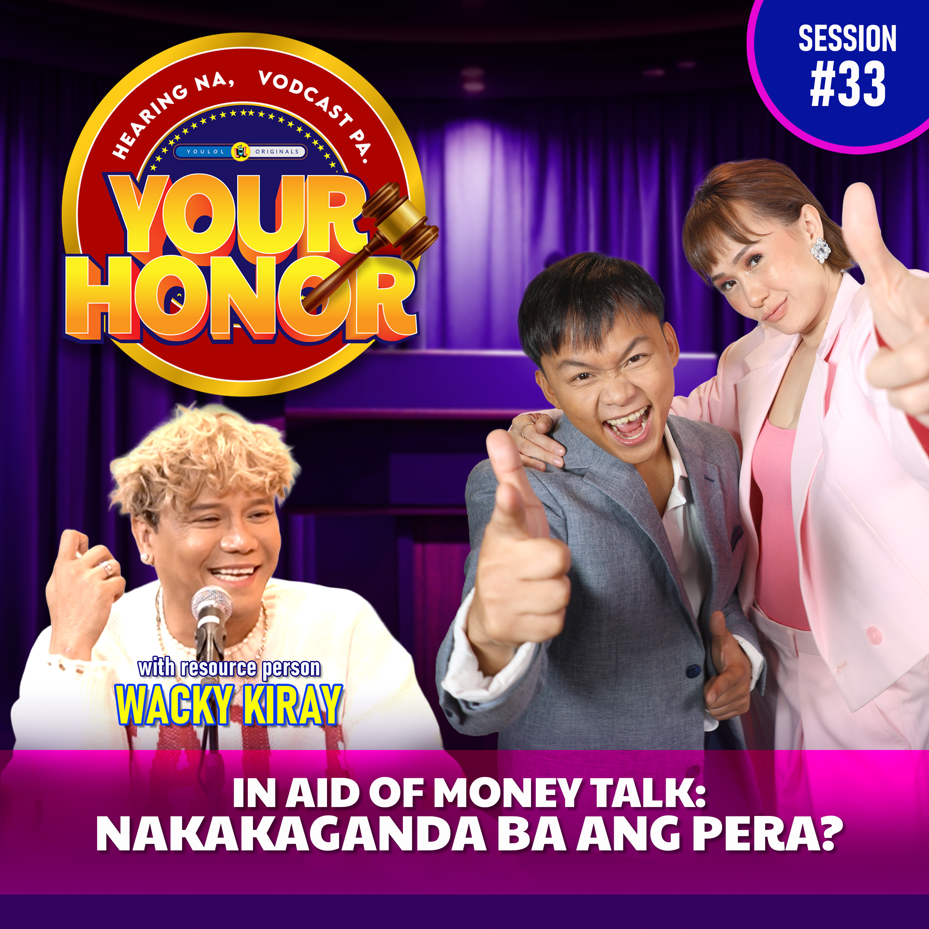 EP 33: In Aid of Money Talk: Nakakaganda ba ang Pera? episode artwork