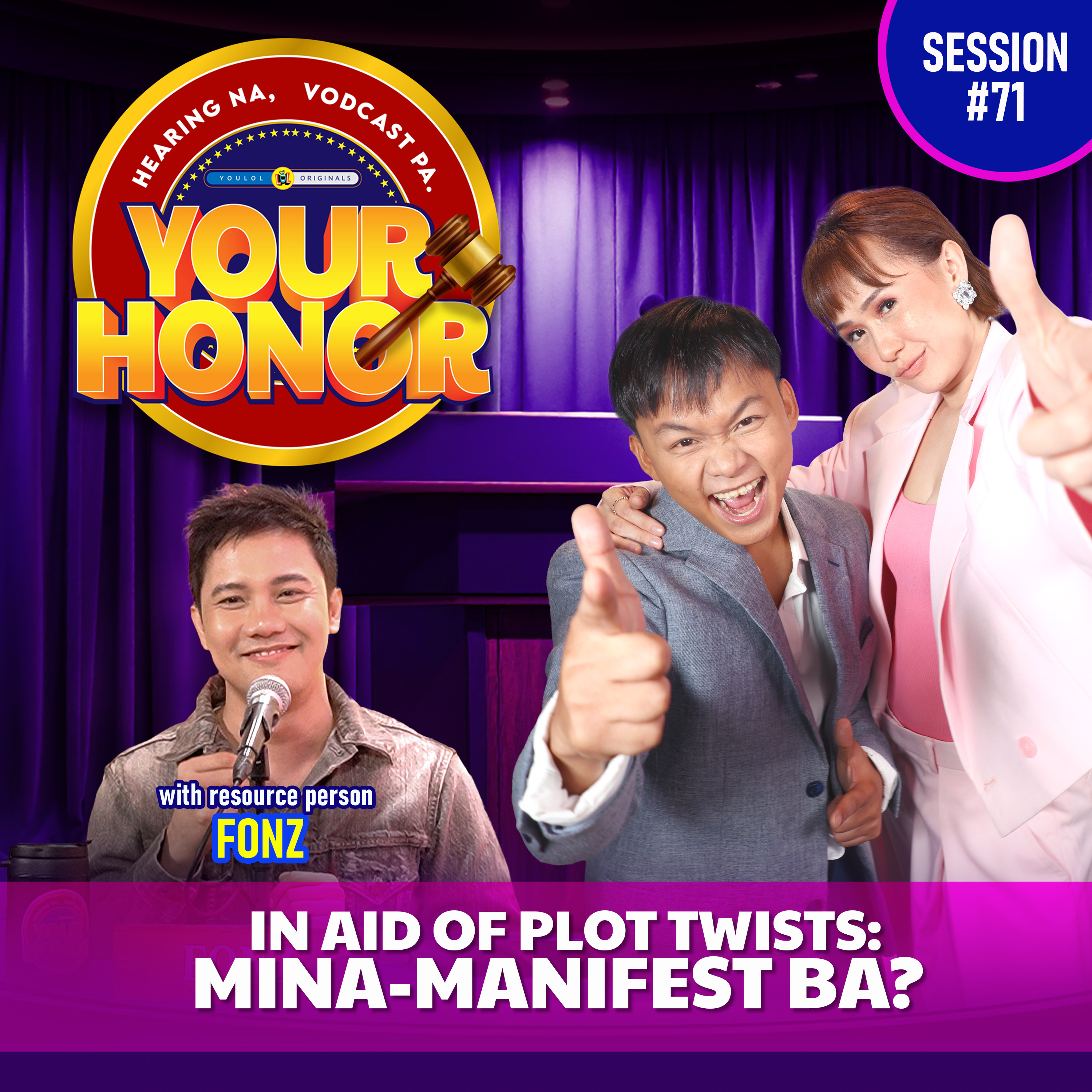 EP 71: In Aid of Plot Twists: Mina-manifest Ba?