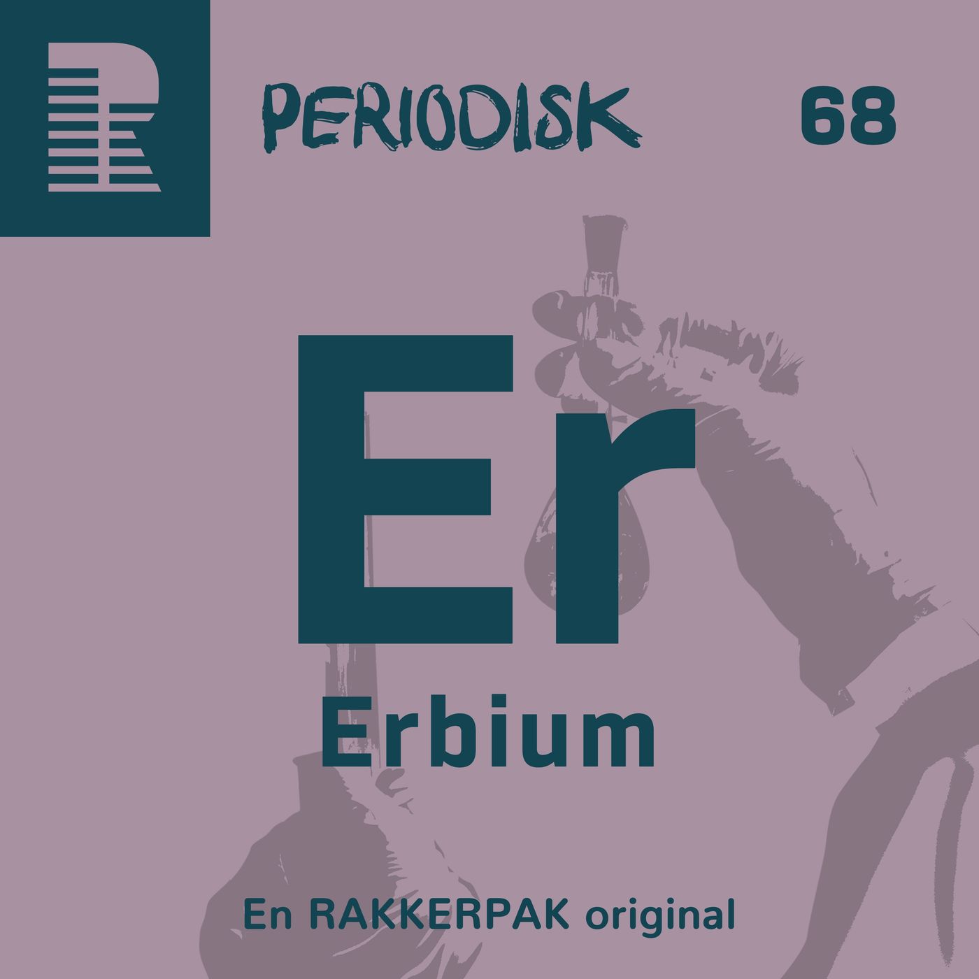 68 Erbium: Fra apotekerlærling til videnskabsmand episode artwork