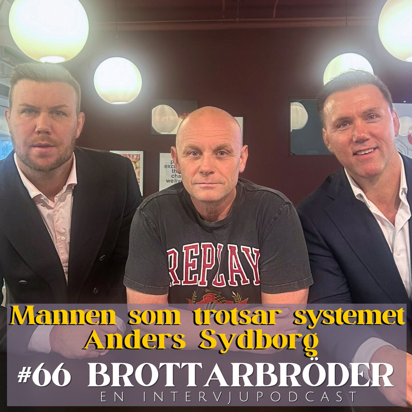 #66 Anders Sydborg : mannen som trotsar systemet episode artwork
