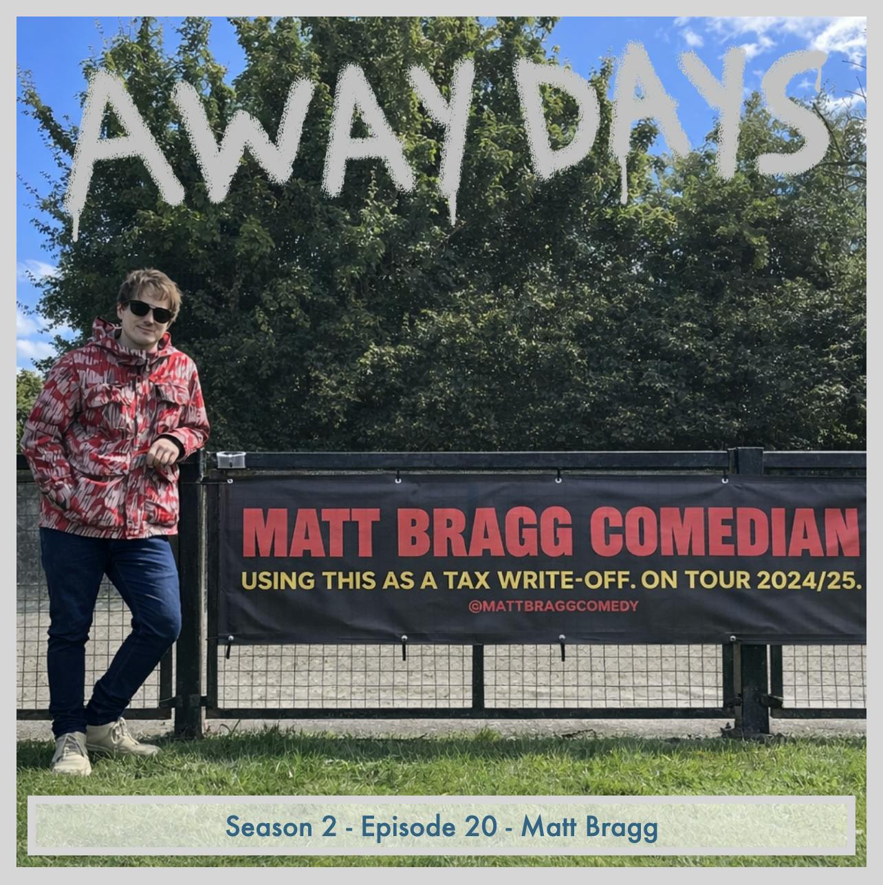 Ditching Newcastle for Banbury with Matt Bragg (groundsman, sponsor, comedian) episode artwork