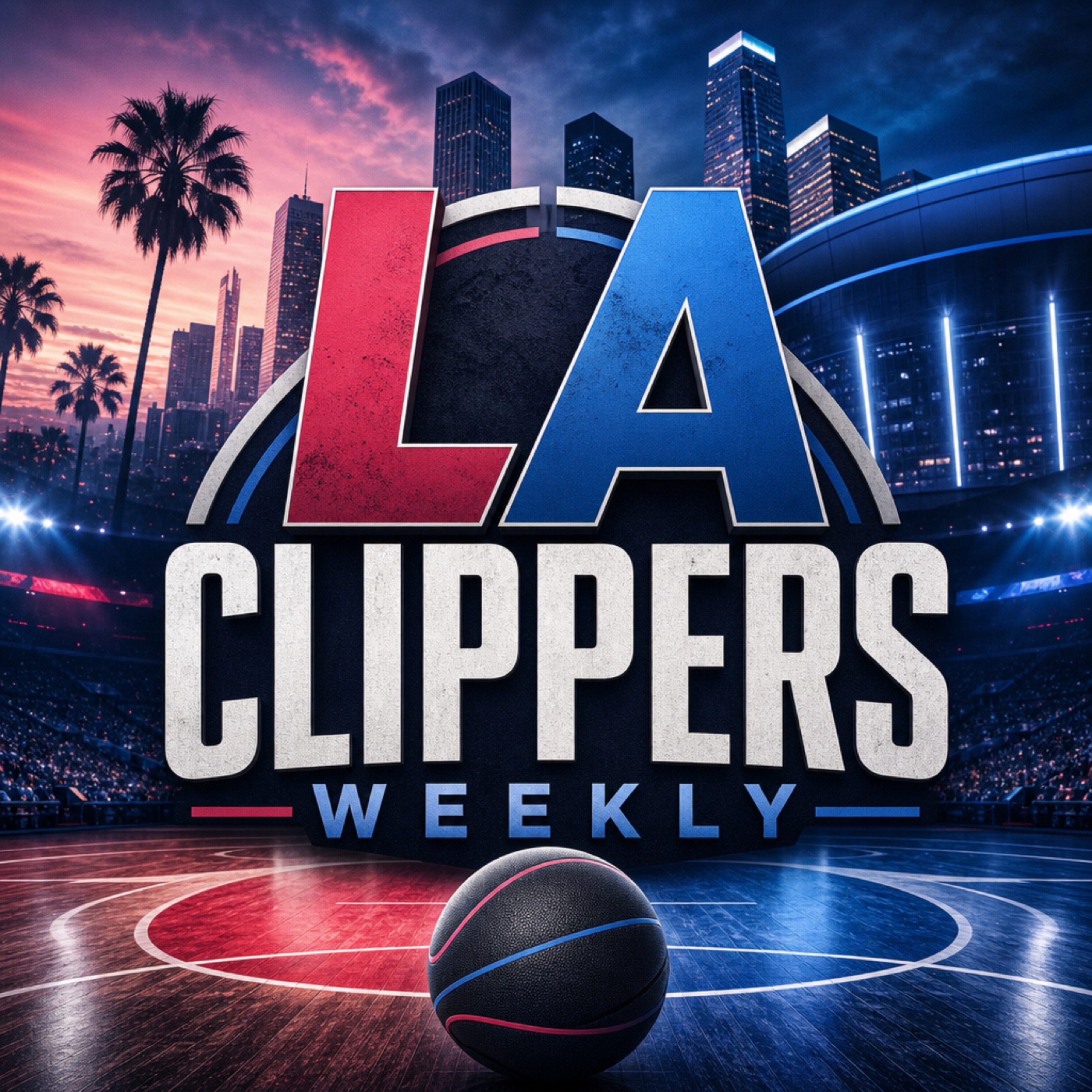 LA Clippers Weekly