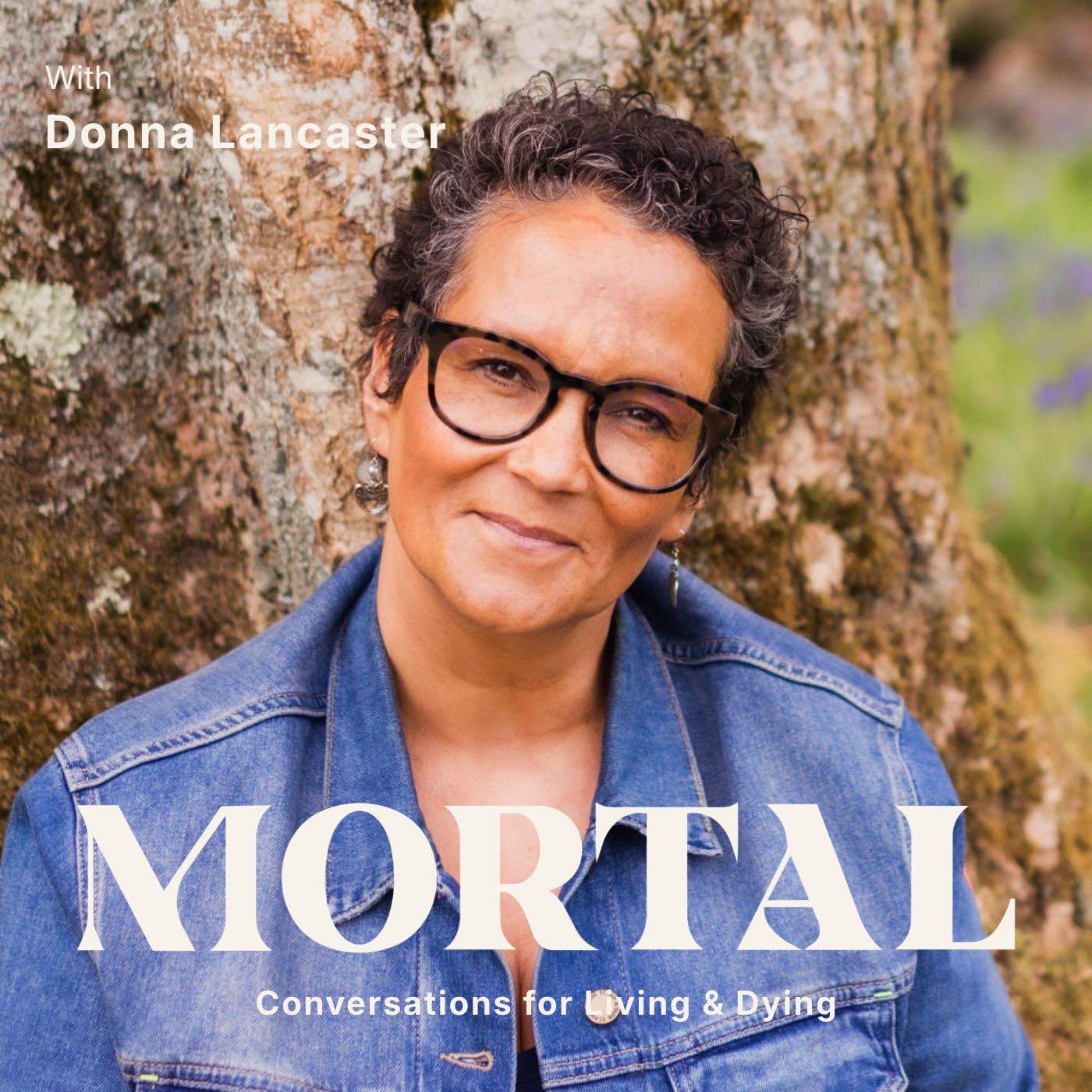 Donna Lancaster: Ageing As A Spiritual Practice