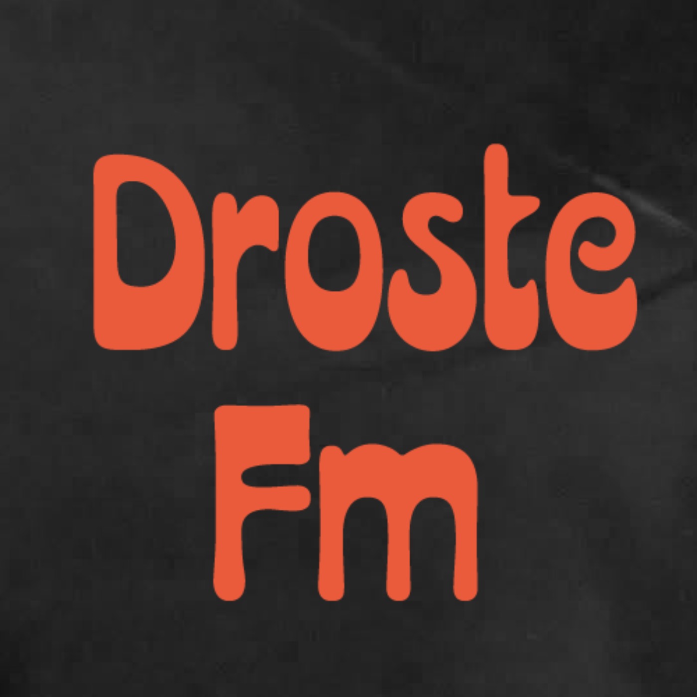 Droste Fm
