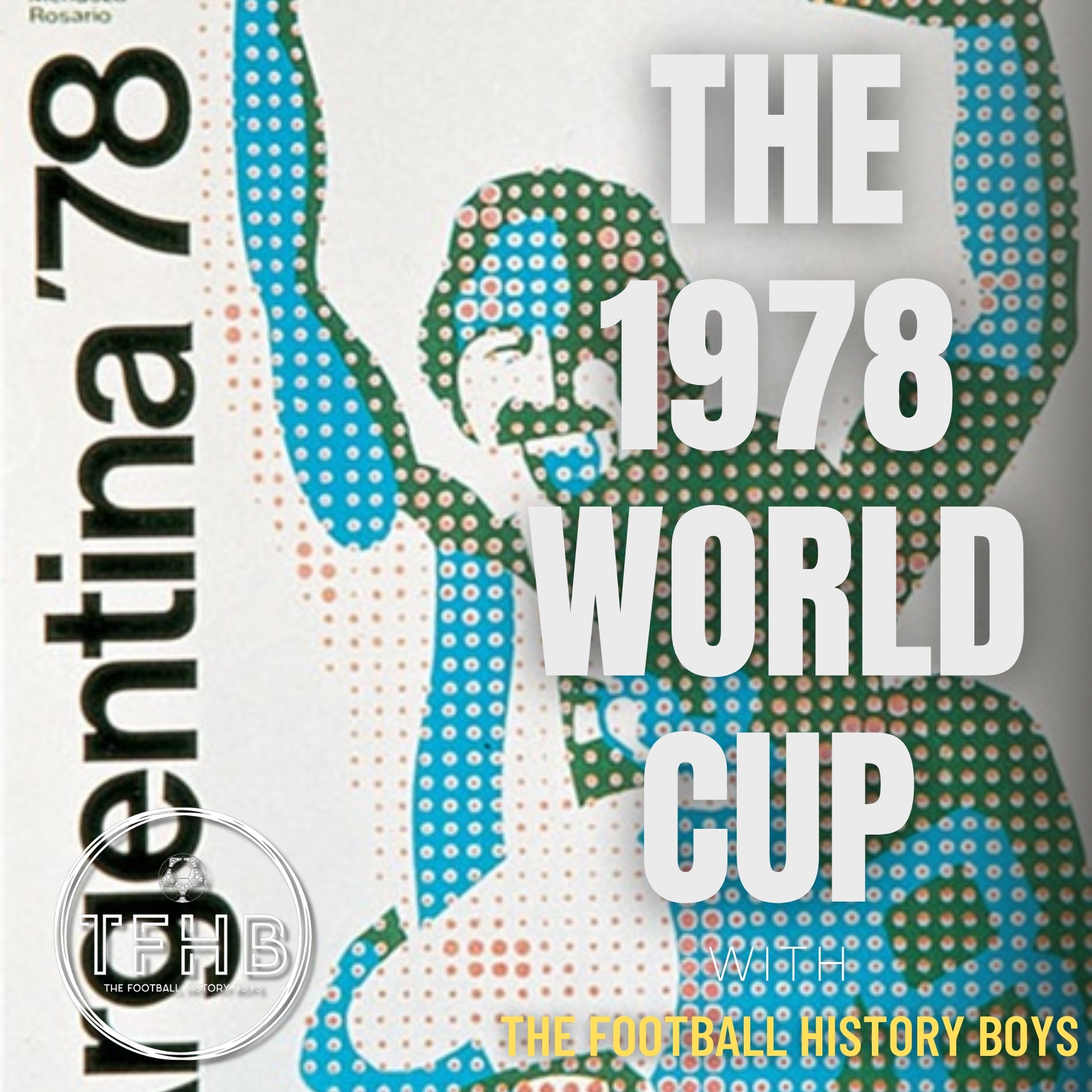 The 1978 World Cup: The most controversial tournament of all-time