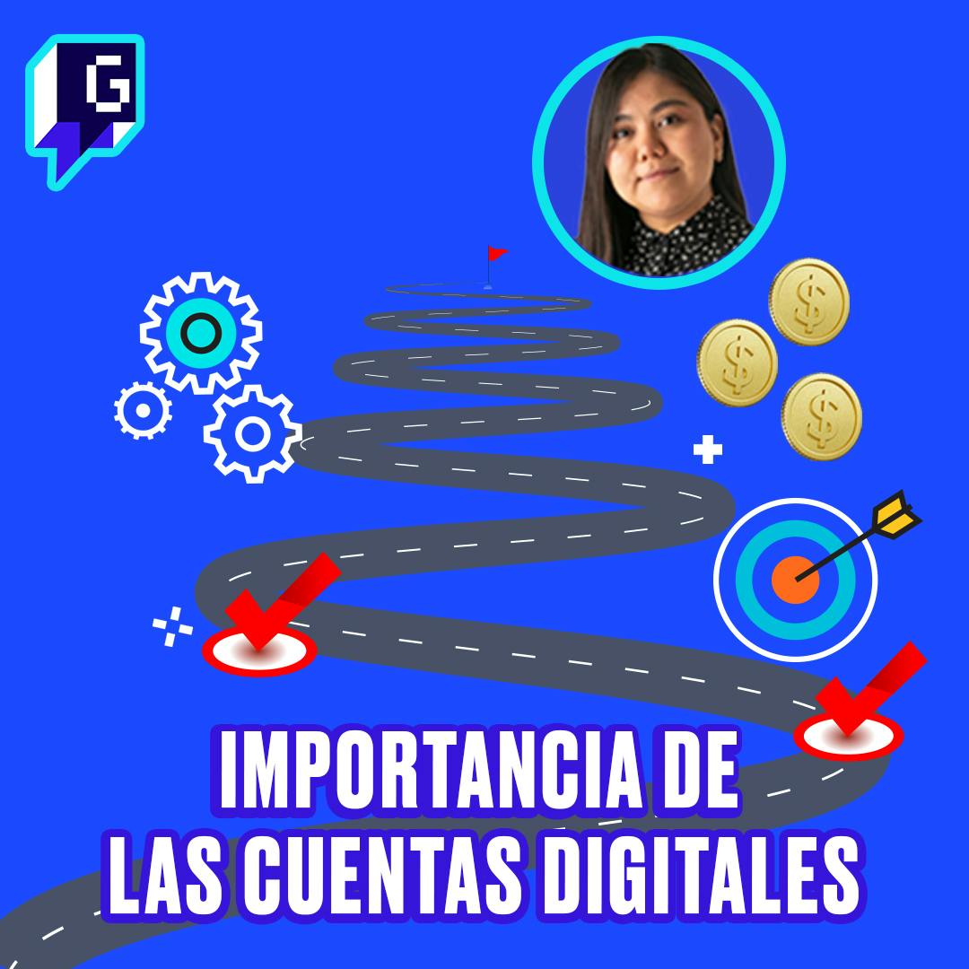 La importancia de las cuentas digitales episode artwork