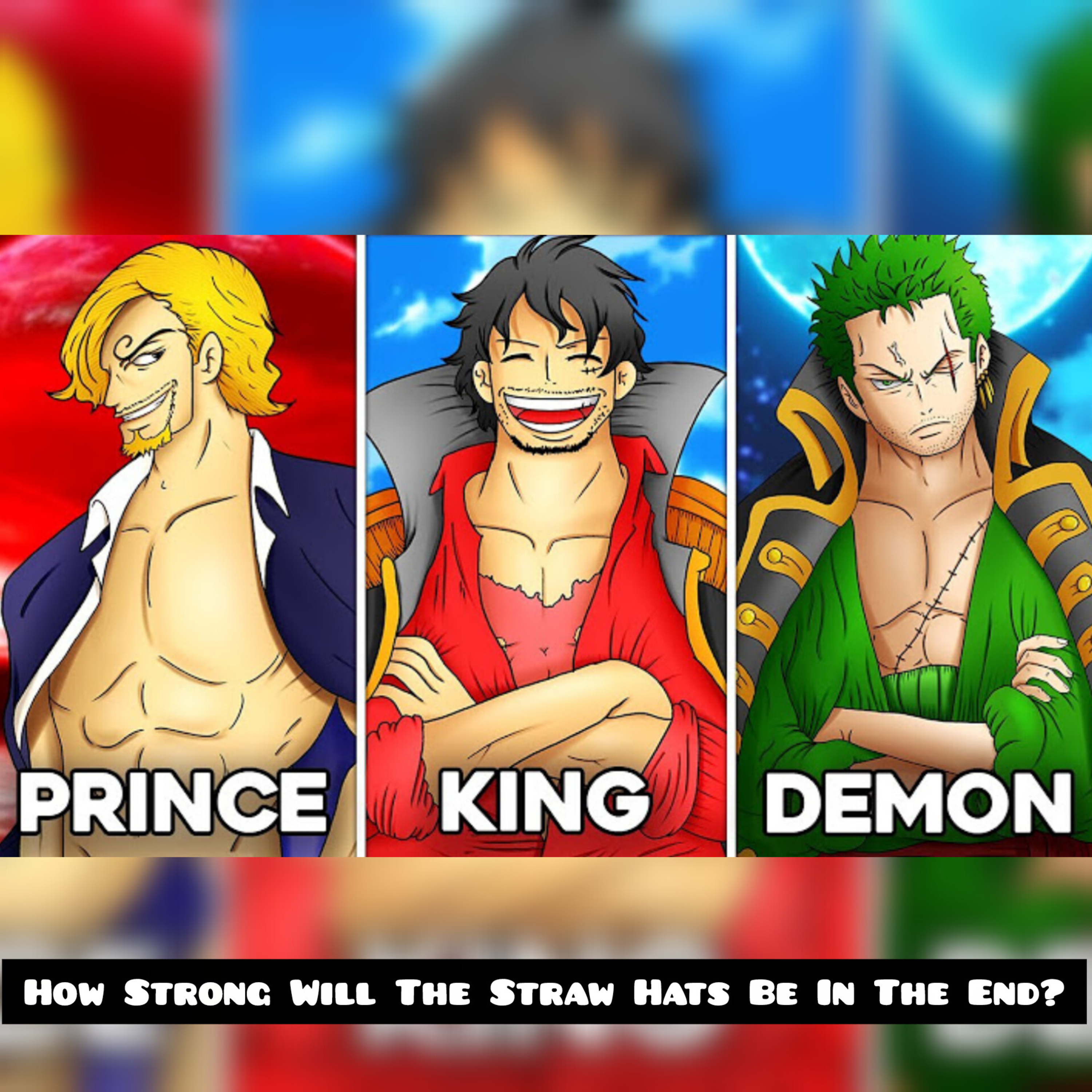 How Strong Will The Straw Hats Be In The End? (One Piece)