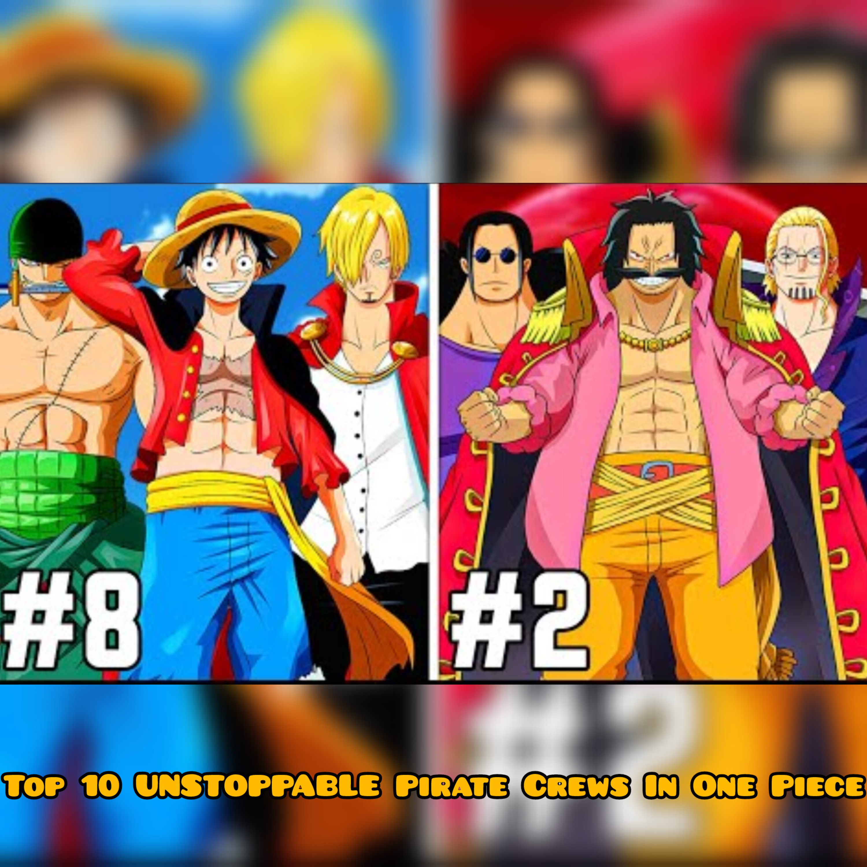 Top 10 UNSTOPPABLE Pirate Crews In One Piece
