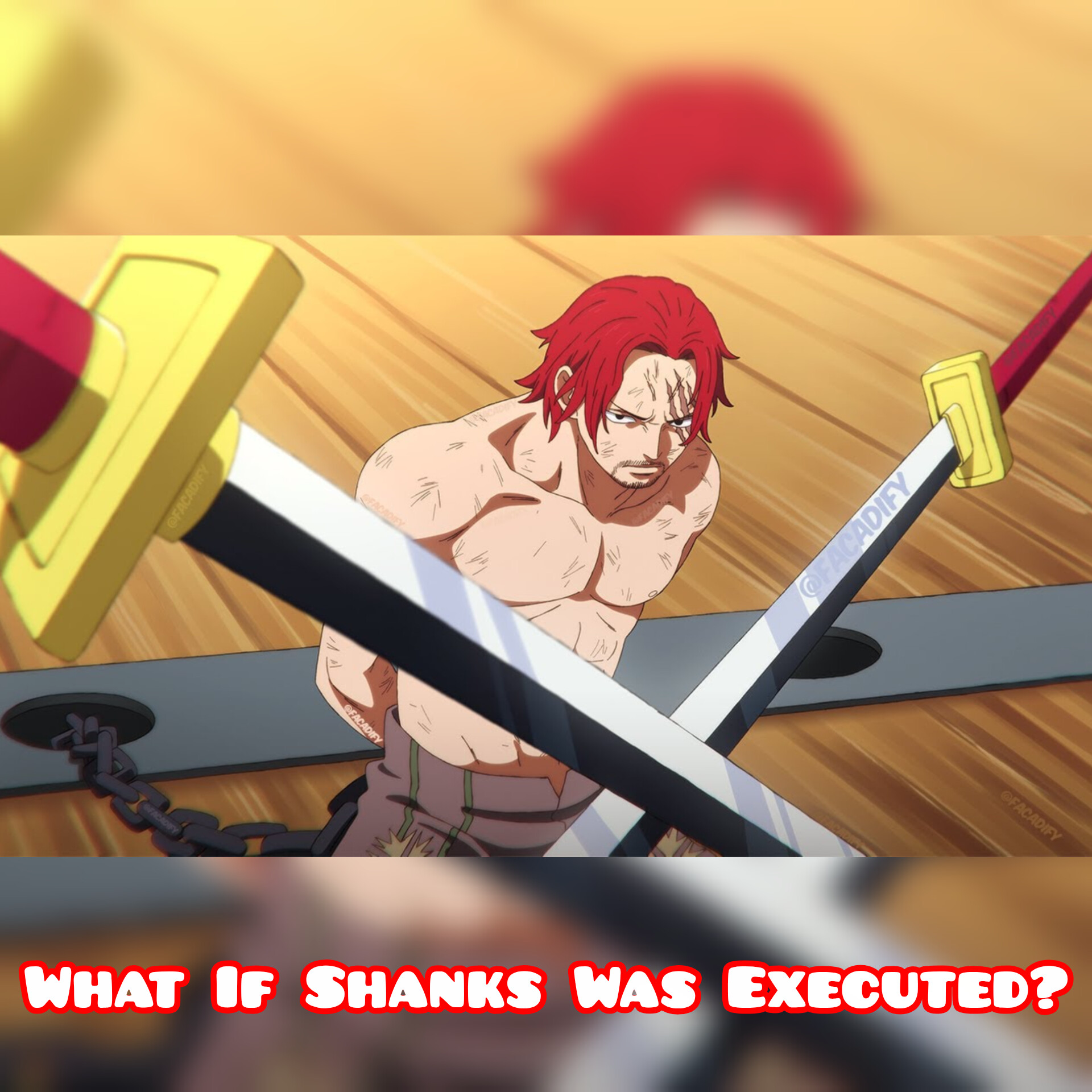 What If Shanks Was Executed?