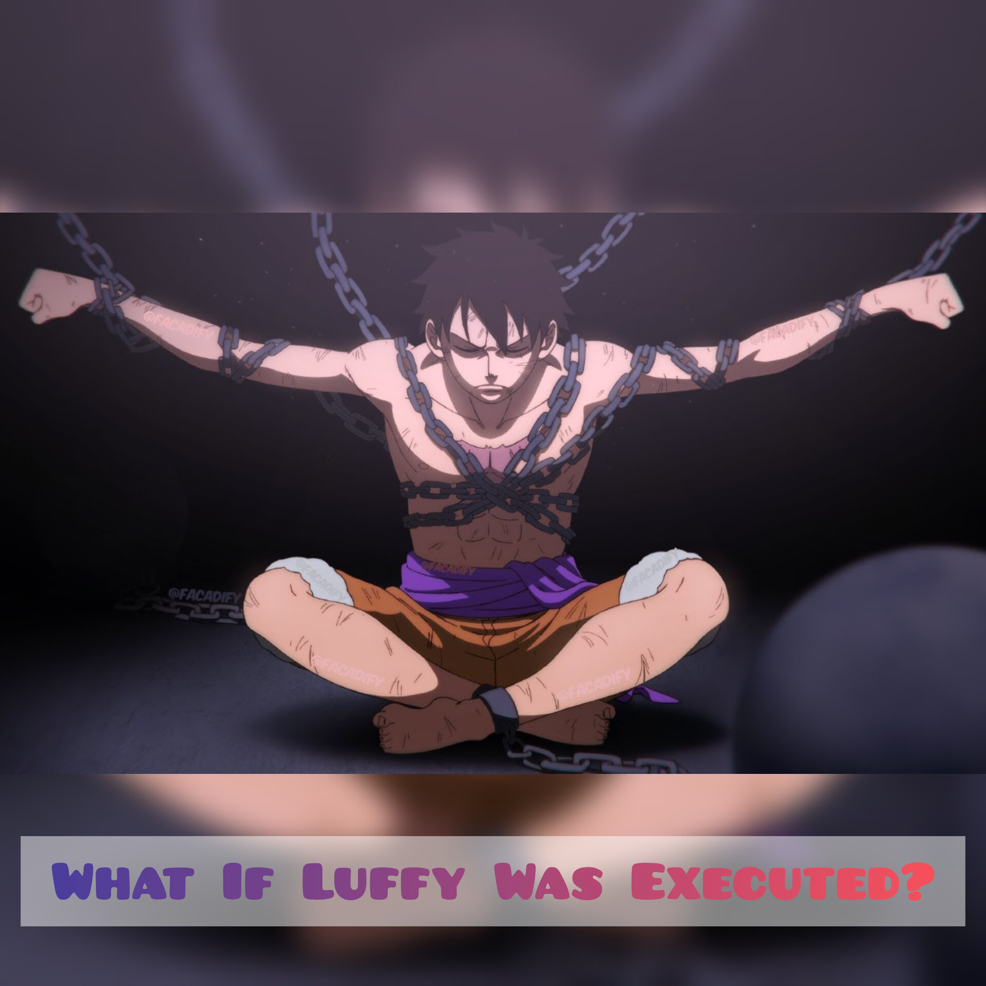 What If Luffy Was Executed?