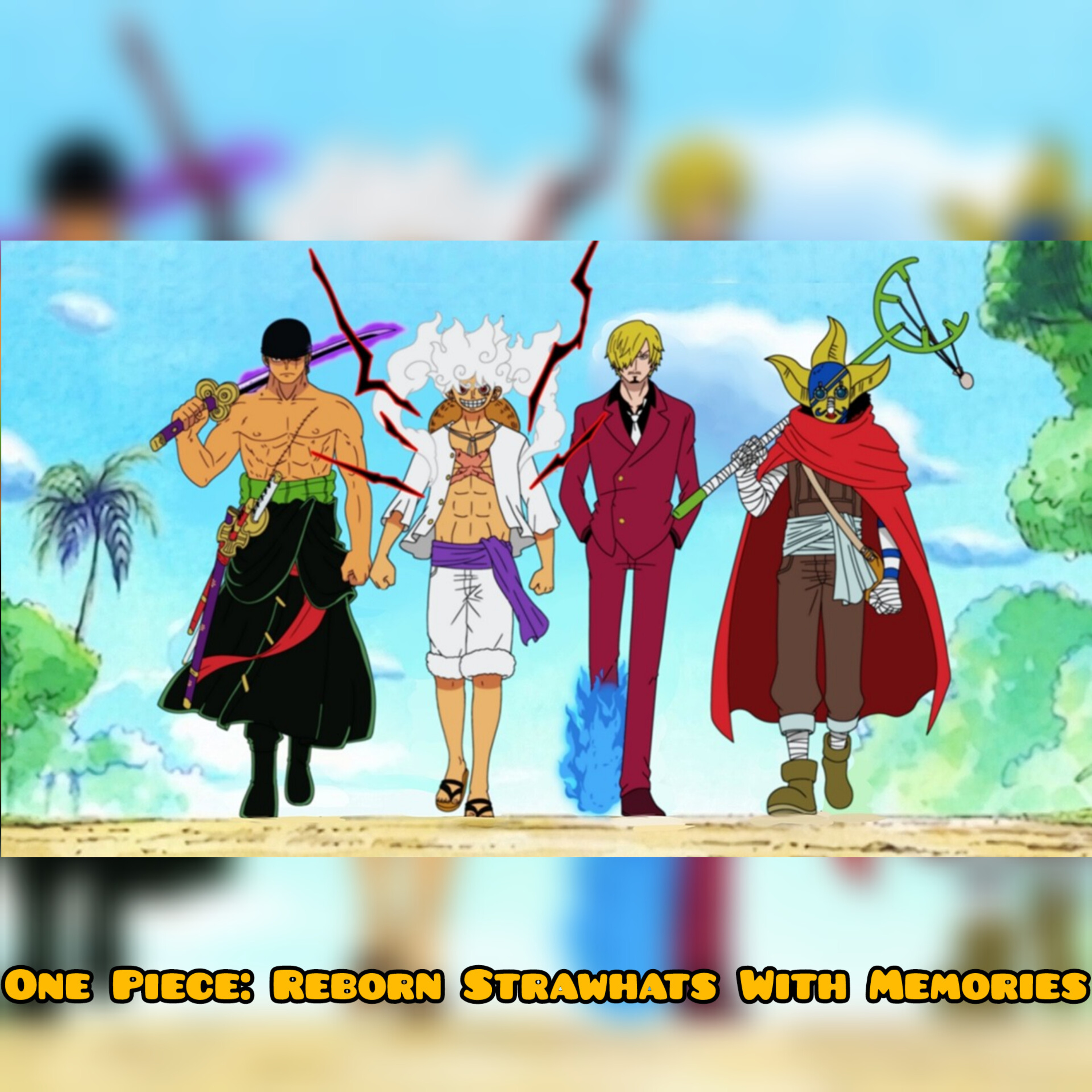 One Piece: Reborn Strawhats With Memories (Insane Theory Explained!)