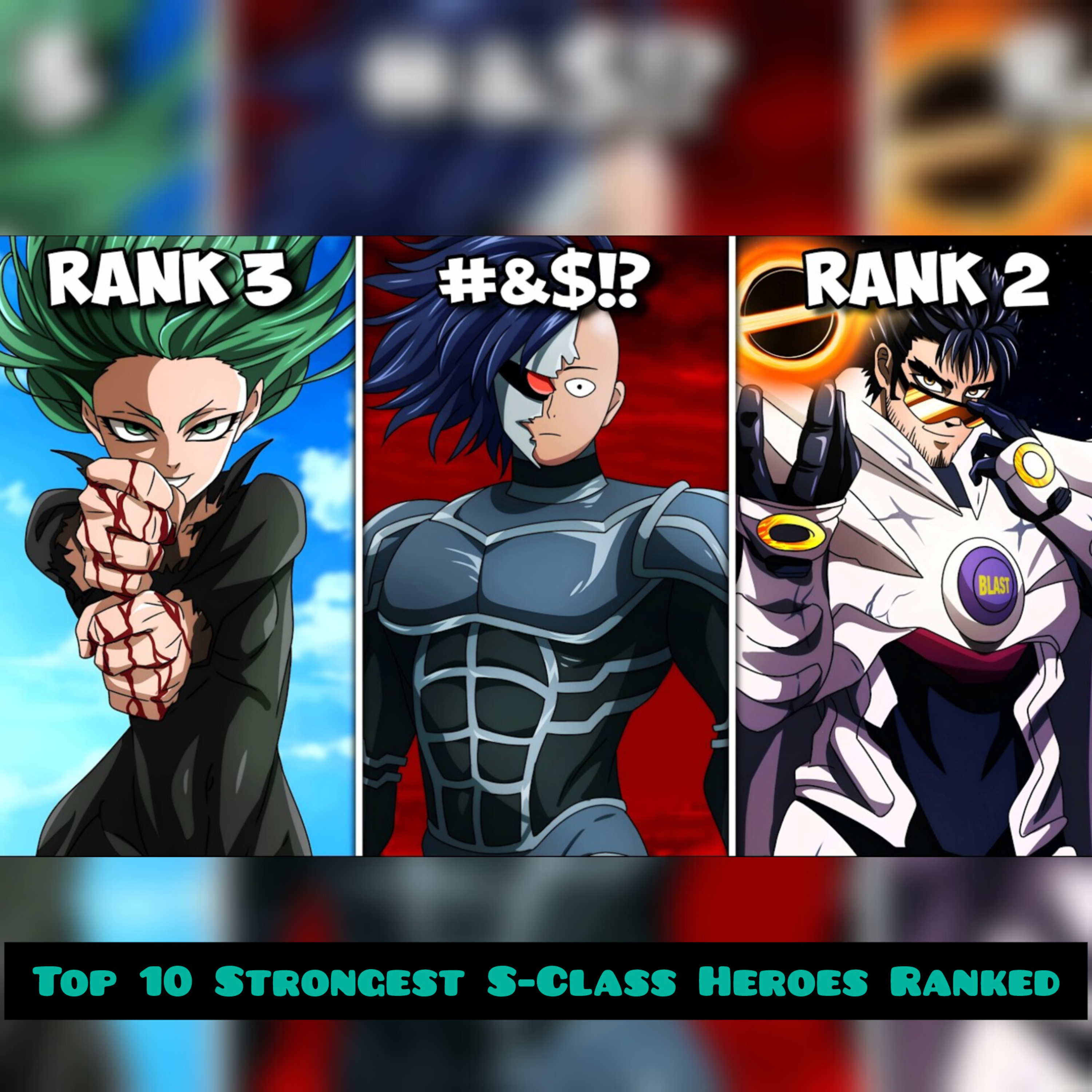 Top 10 Strongest S-Class Heroes Ranked (One Punch Man)