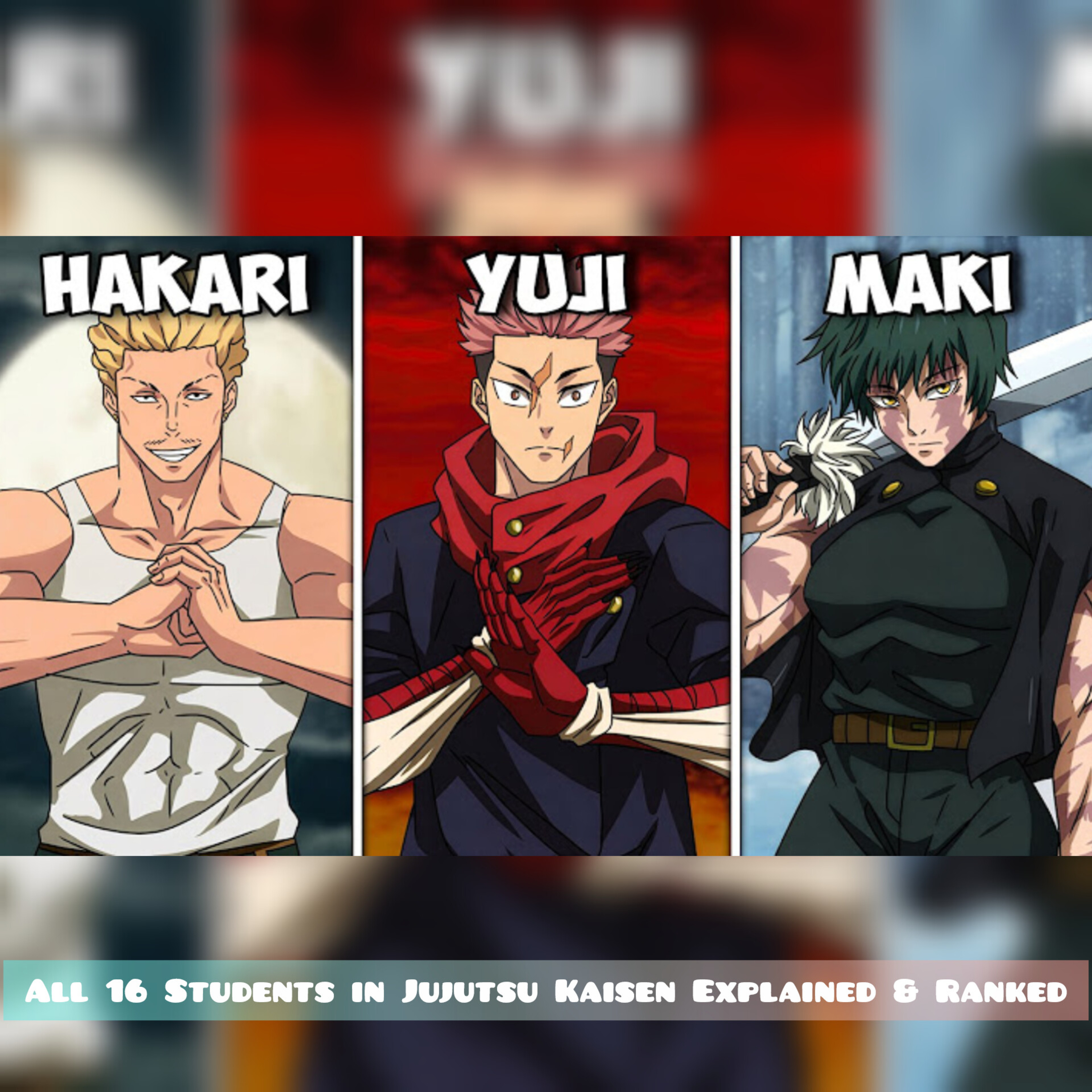 All 16 Students in Jujutsu Kaisen Explained & Ranked