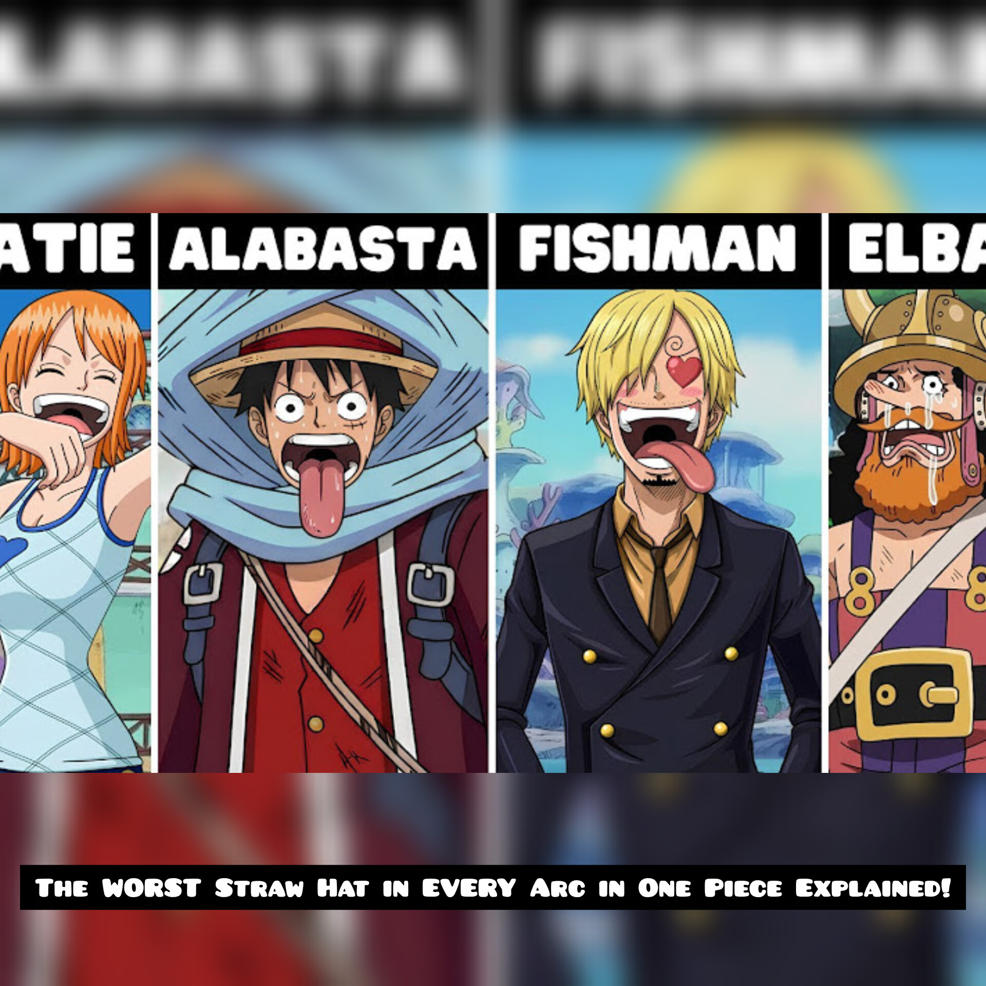 The WORST Straw Hat in EVERY Arc in One Piece Explained!