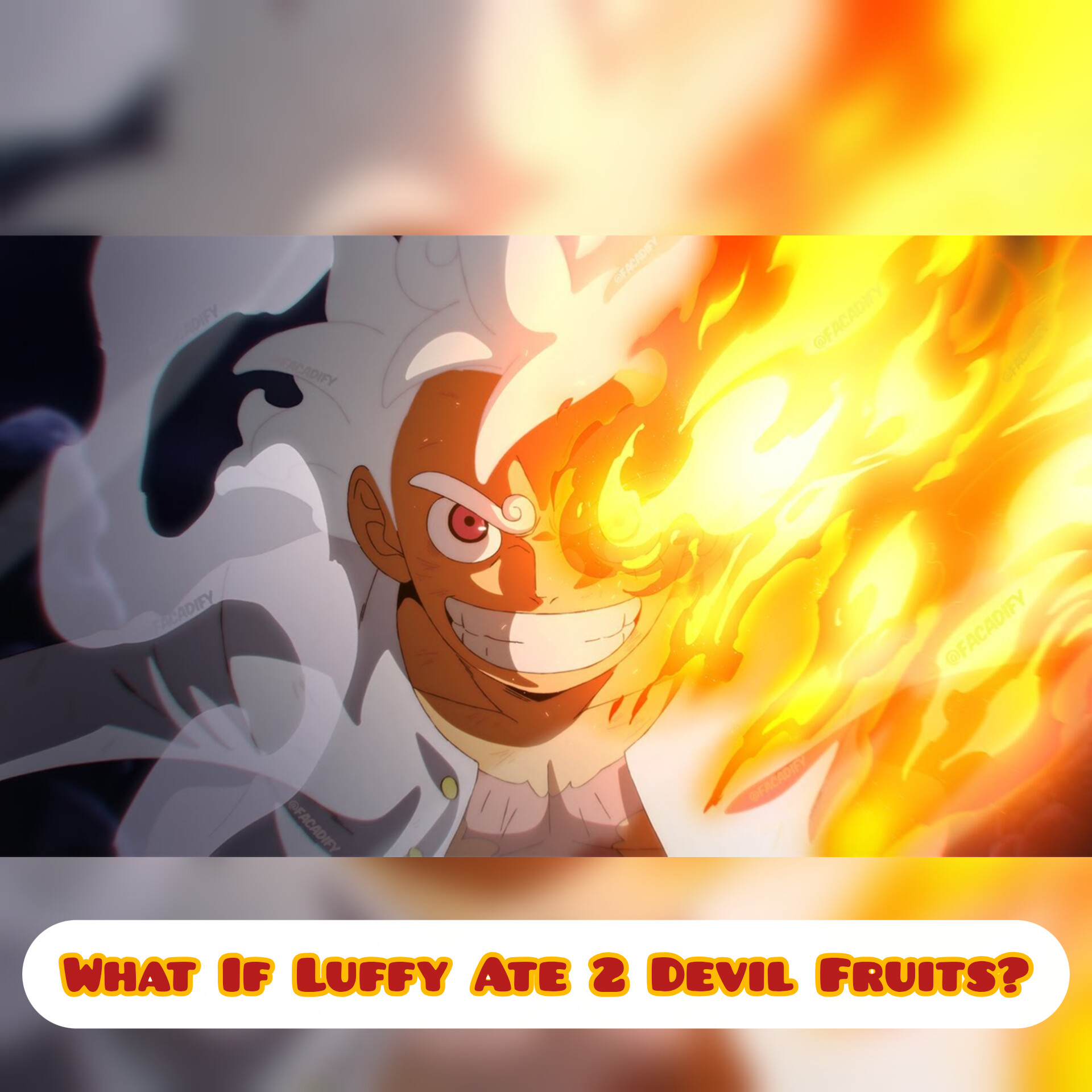 What If Luffy Ate 2 Devil Fruits?