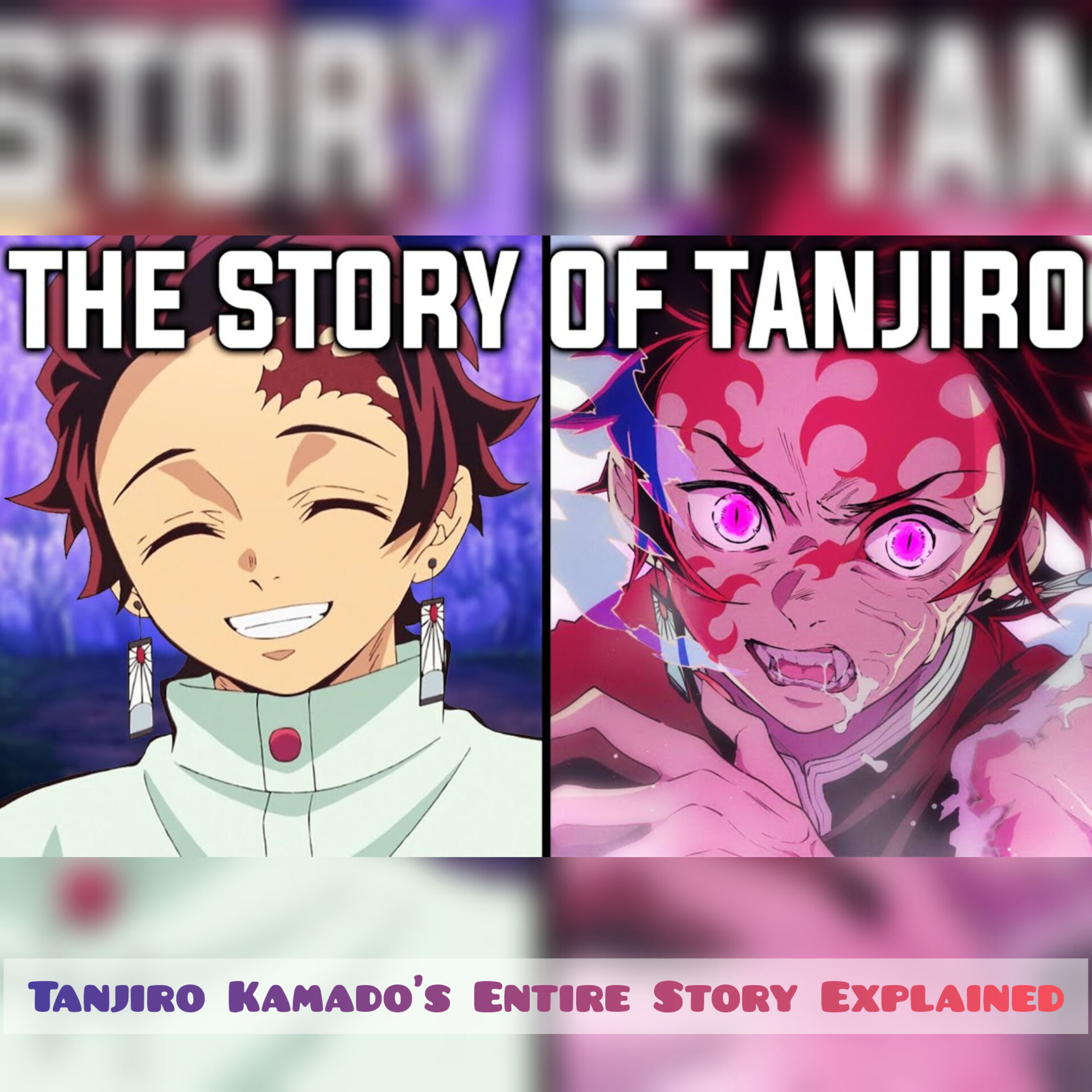 Tanjiro Kamado’s Entire Story Explained (Demon Slayer)