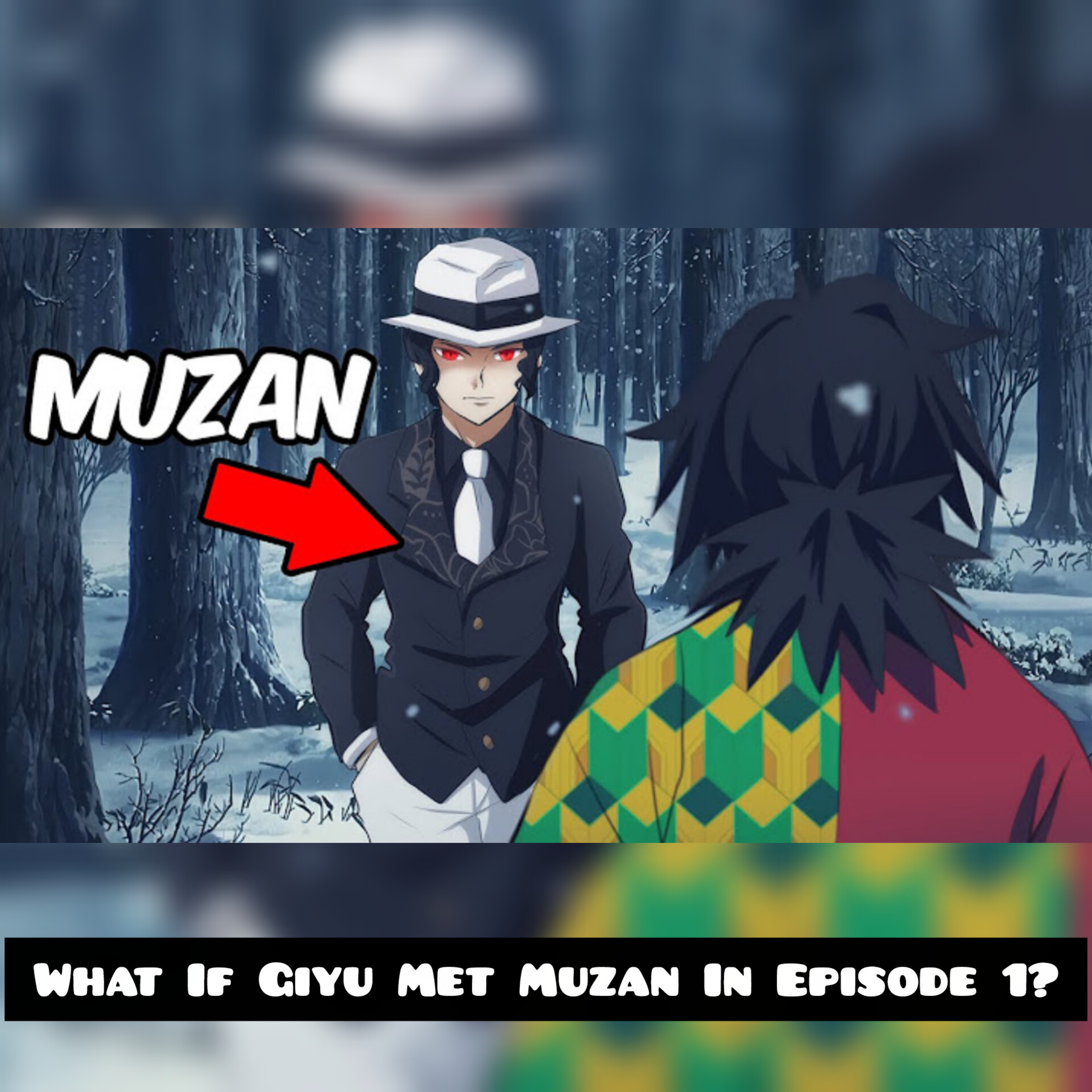 What If Giyu Met Muzan In Episode 1? (Demon Slayer What If)