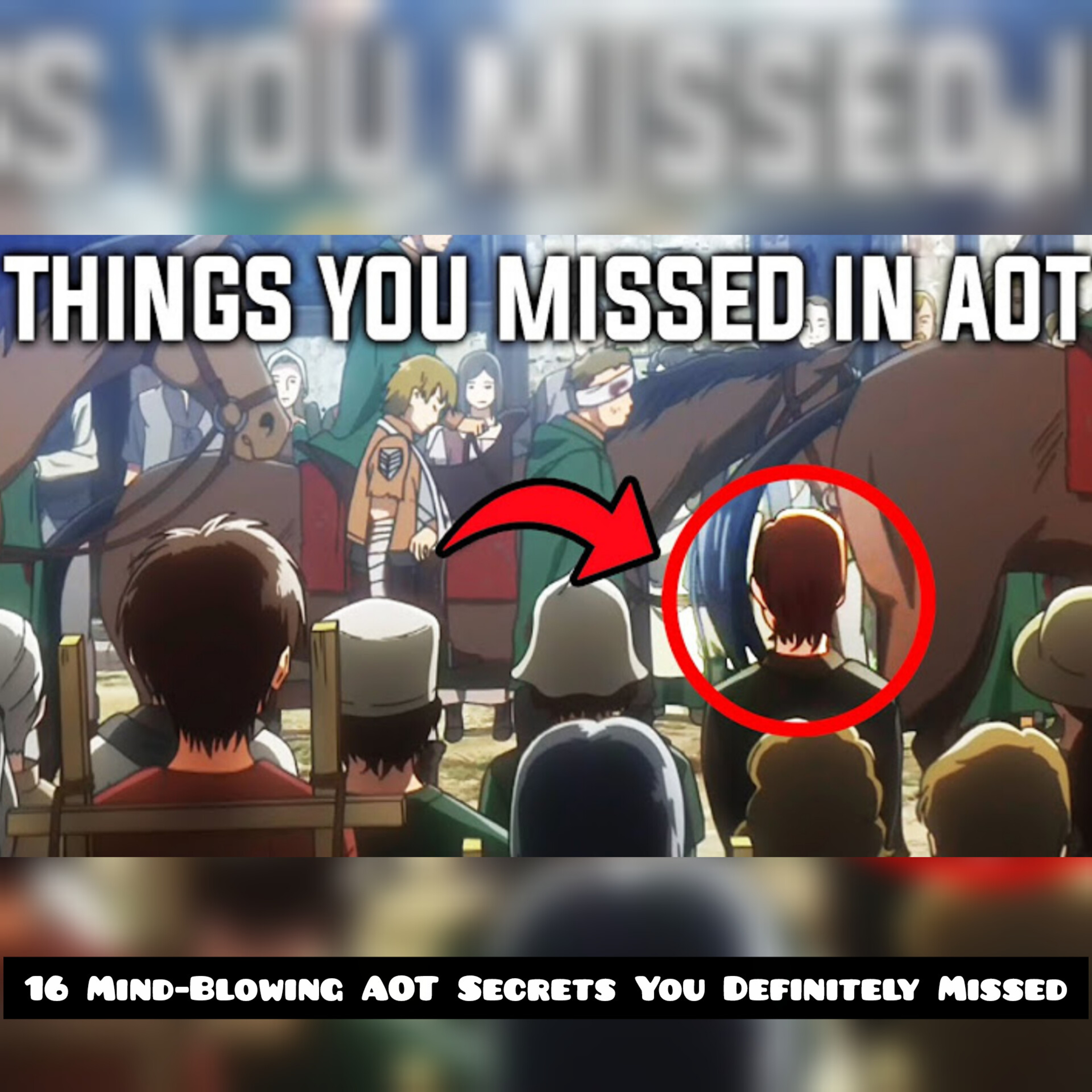 16 Mind-Blowing AOT Secrets You Definitely Missed (AOT)