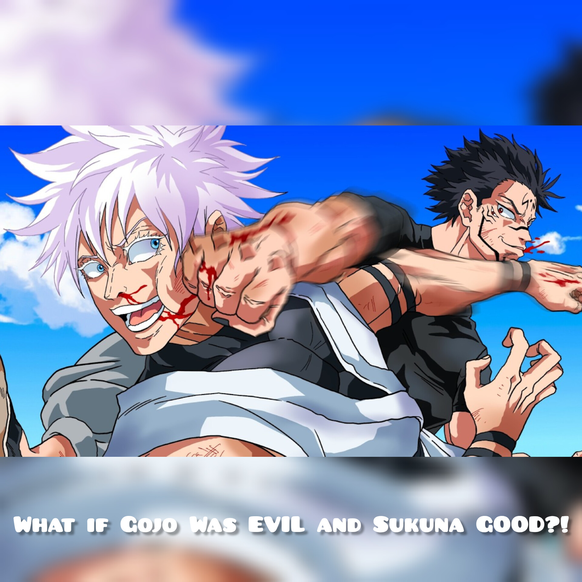 What if Gojo Was EVIL and Sukuna GOOD?!